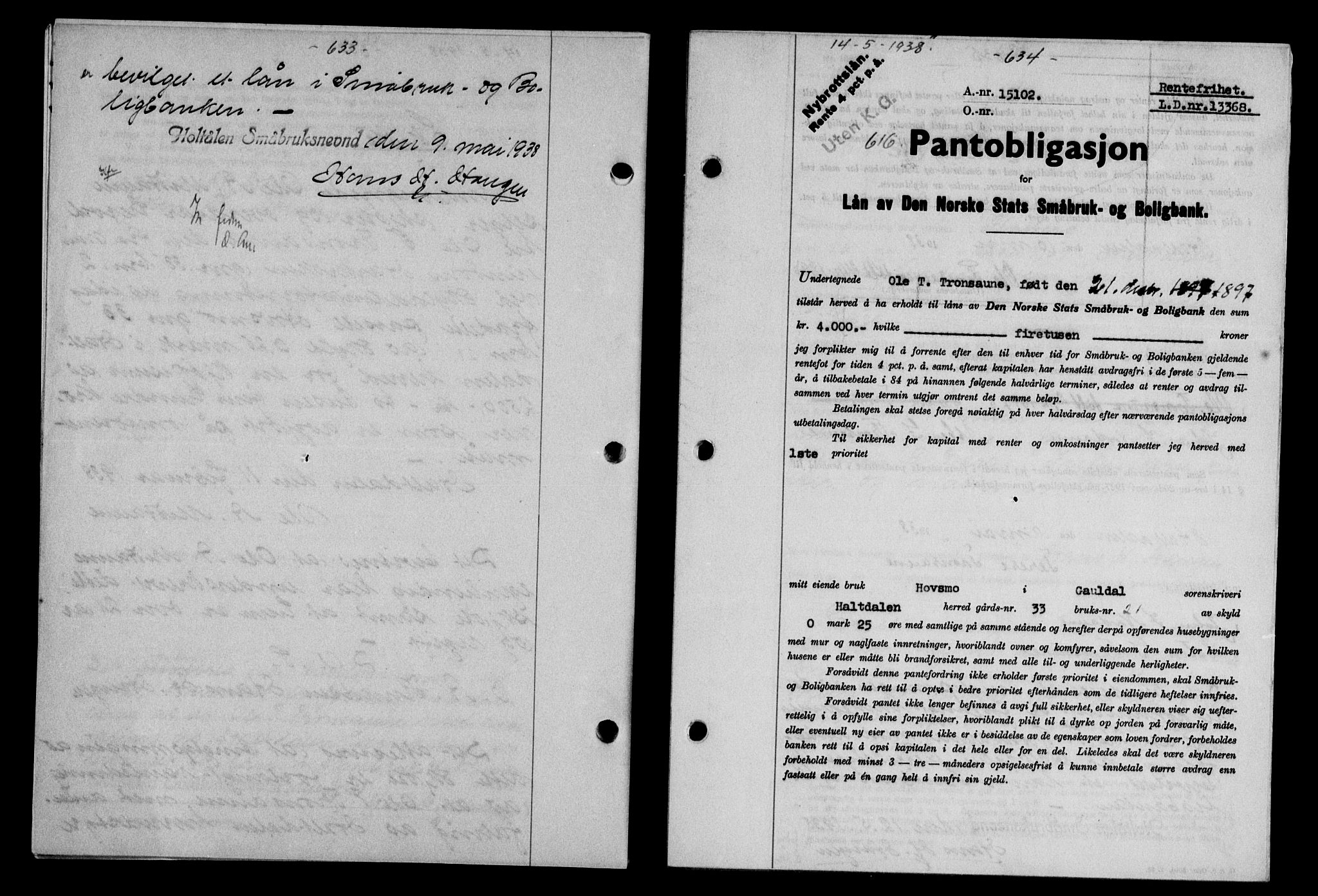 Gauldal sorenskriveri, SAT/A-0014/1/2/2C/L0048: Pantebok nr. 51-52, 1937-1938, s. 633-634, Dagboknr: 616/1938