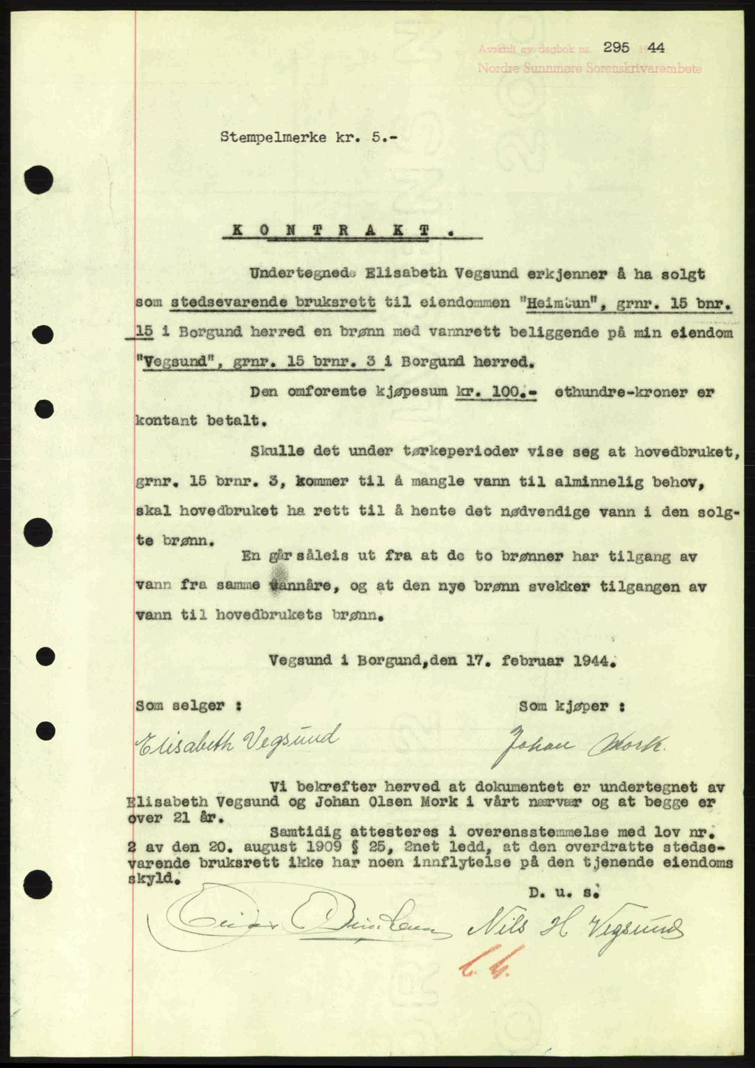 Nordre Sunnmøre sorenskriveri, AV/SAT-A-0006/1/2/2C/2Ca: Pantebok nr. A17, 1943-1944, Dagboknr: 295/1944