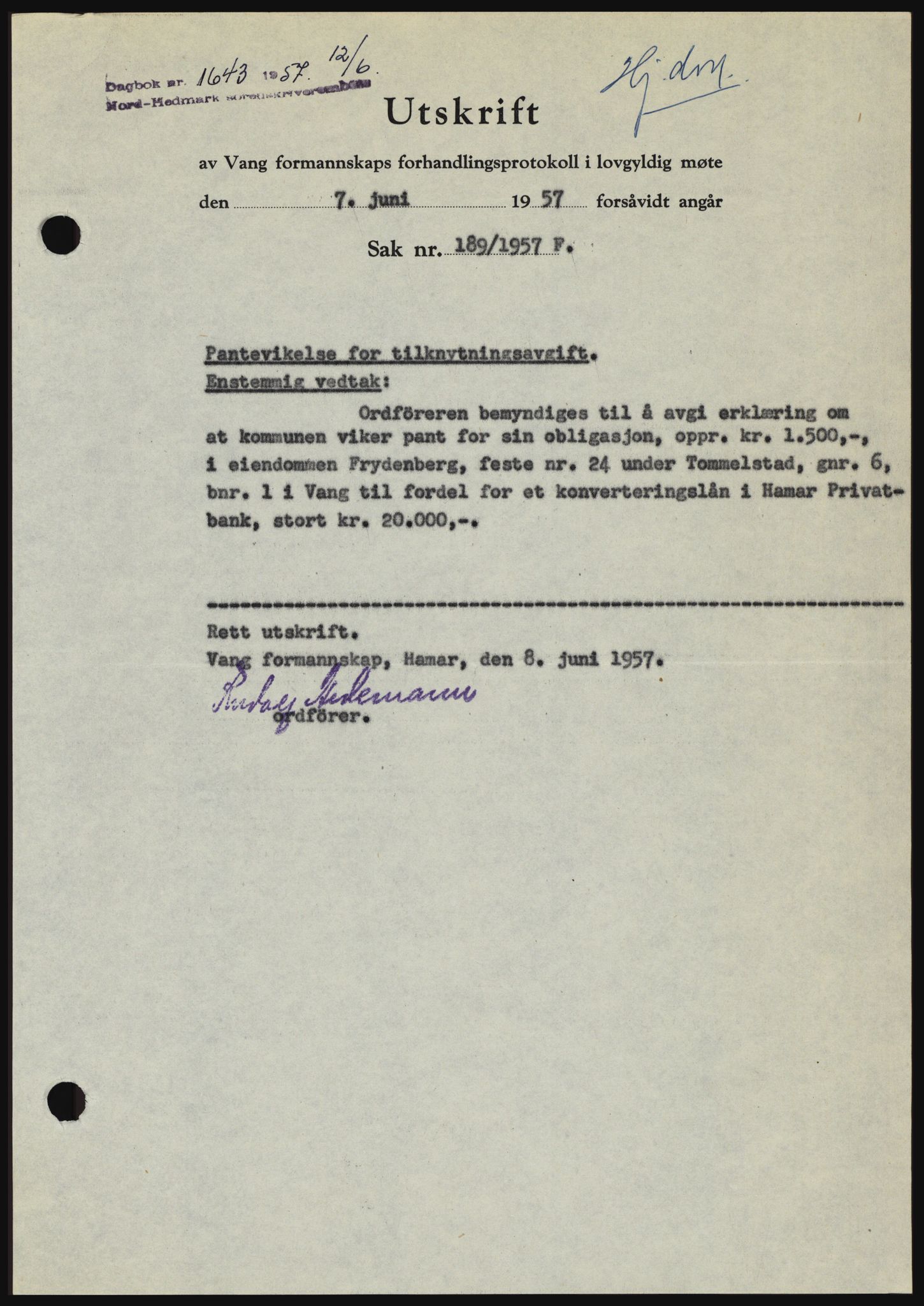 Nord-Hedmark sorenskriveri, SAH/TING-012/H/Hc/L0011: Pantebok nr. 11, 1956-1957, Dagboknr: 1643/1957