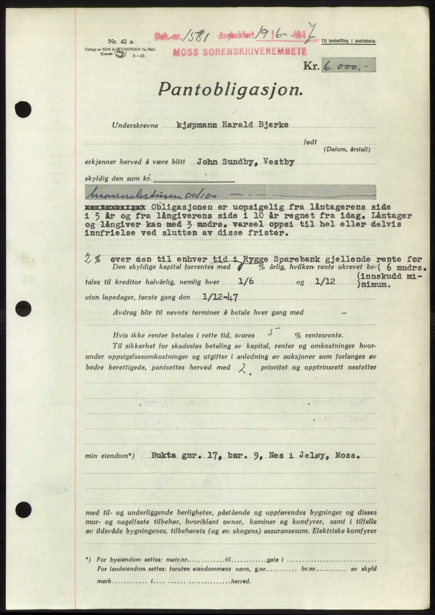 Moss sorenskriveri, SAO/A-10168: Pantebok nr. B17, 1947-1947, Dagboknr: 1581/1947