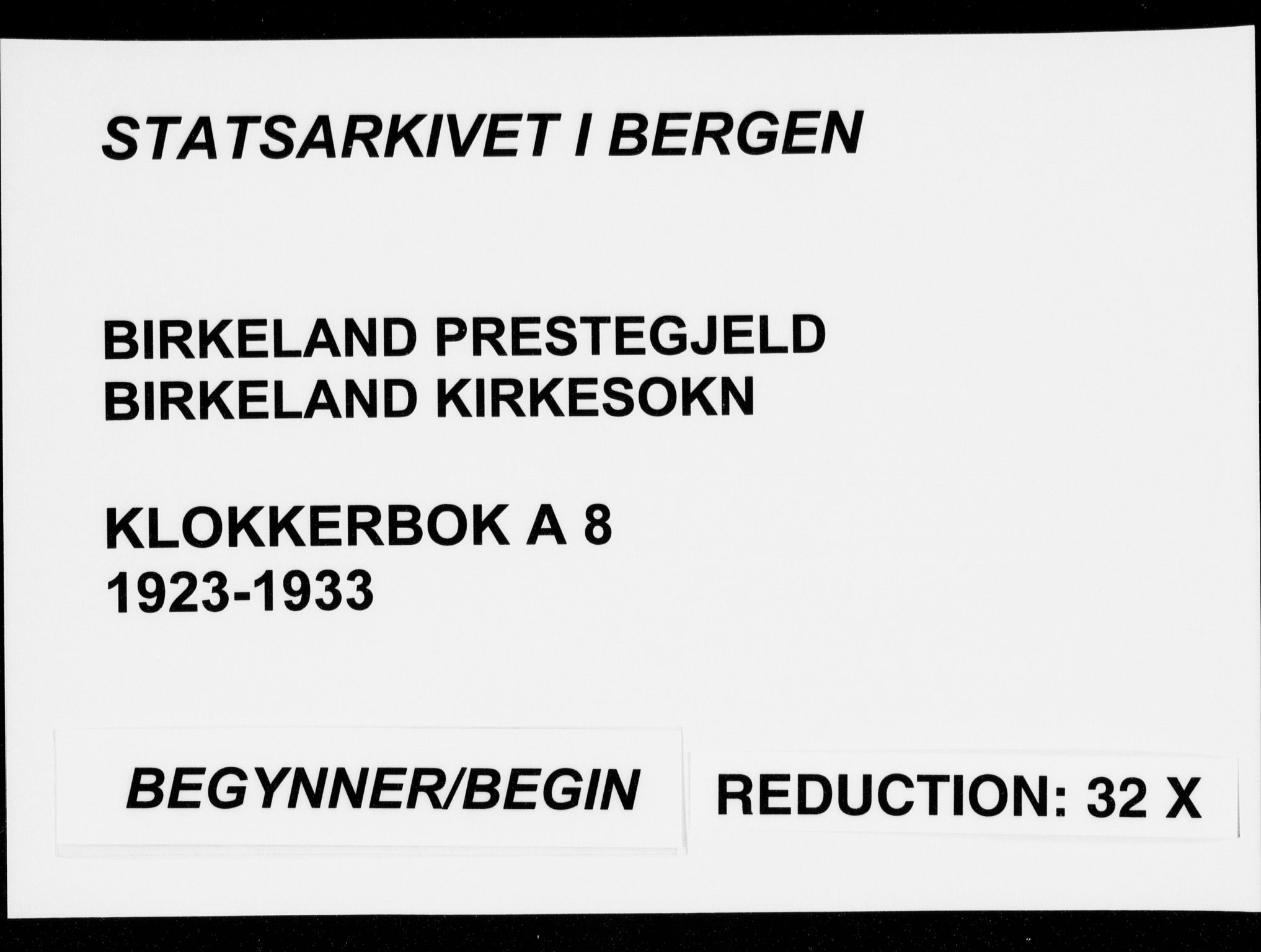 Birkeland Sokneprestembete, SAB/A-74601/H/Hab: Klokkerbok nr. A  8, 1923-1933