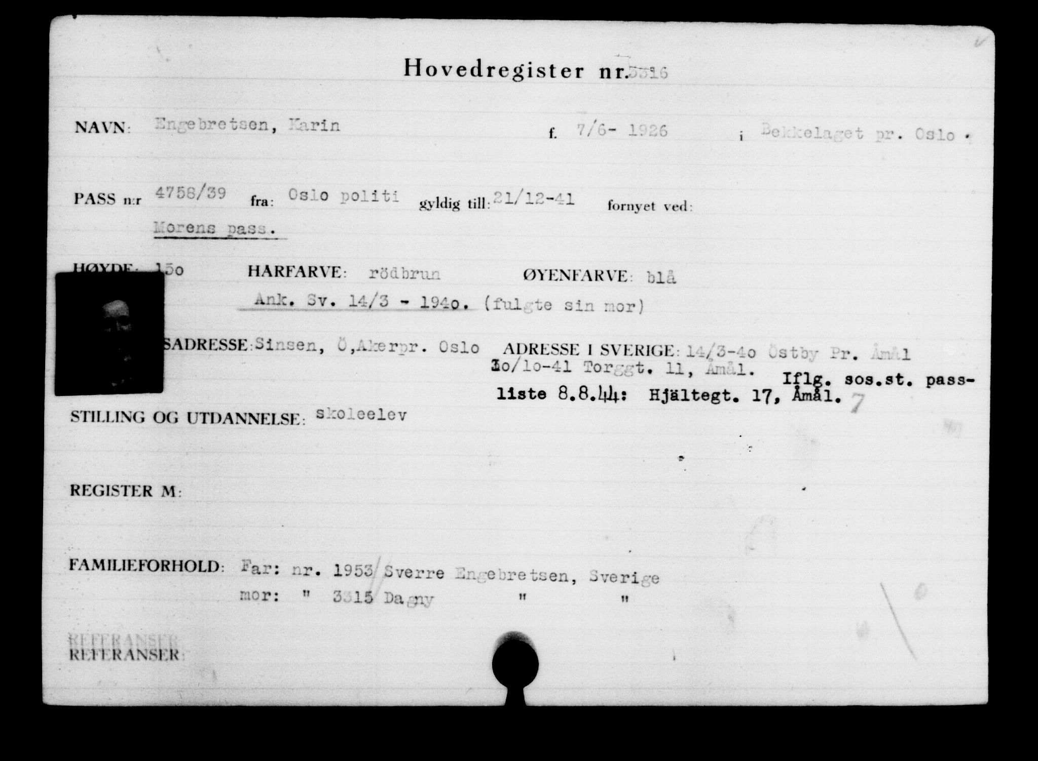 Den Kgl. Norske Legasjons Flyktningskontor, RA/S-6753/V/Va/L0003: Kjesäterkartoteket.  Flyktningenr. 2001-3495, 1940-1945, s. 1802