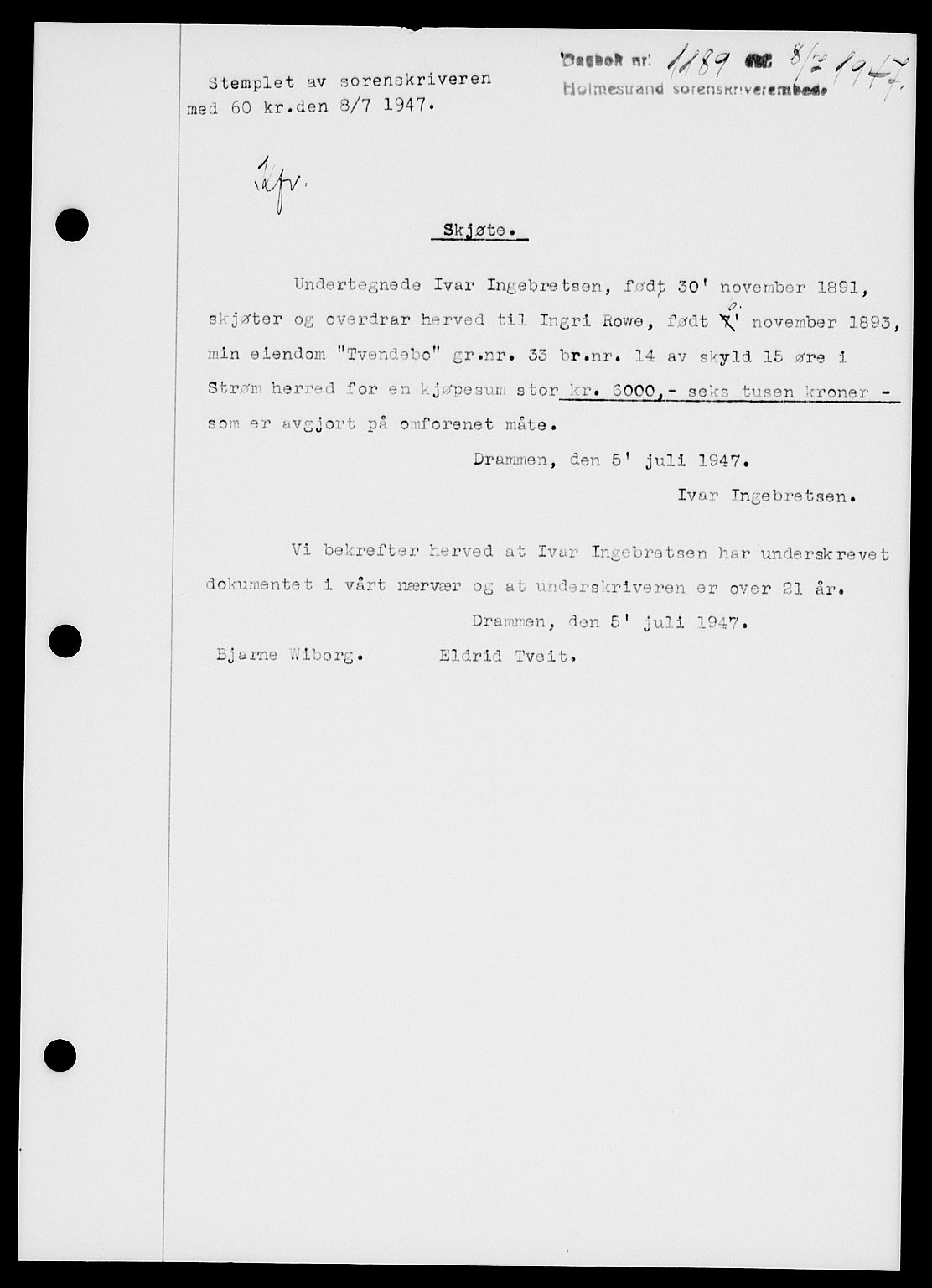 Holmestrand sorenskriveri, SAKO/A-67/G/Ga/Gaa/L0062: Pantebok nr. A-62, 1947-1947, Dagboknr: 1189/1947