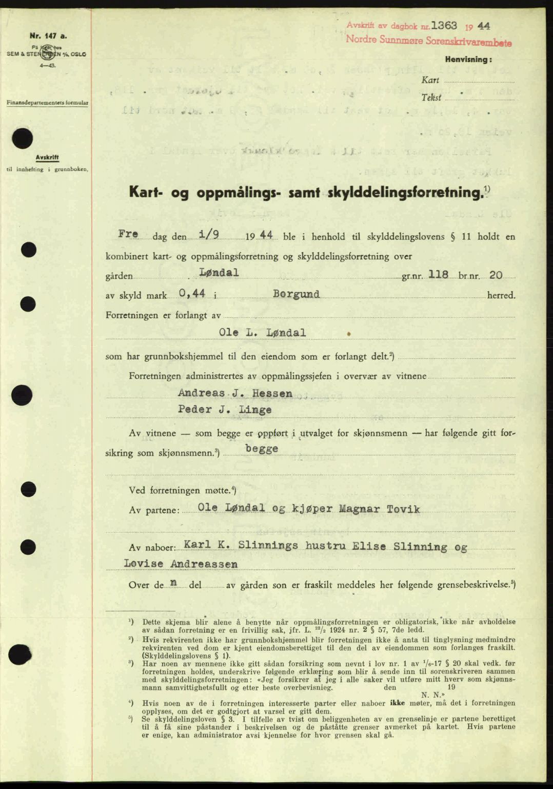 Nordre Sunnmøre sorenskriveri, SAT/A-0006/1/2/2C/2Ca: Pantebok nr. A18, 1944-1944, Dagboknr: 1363/1944