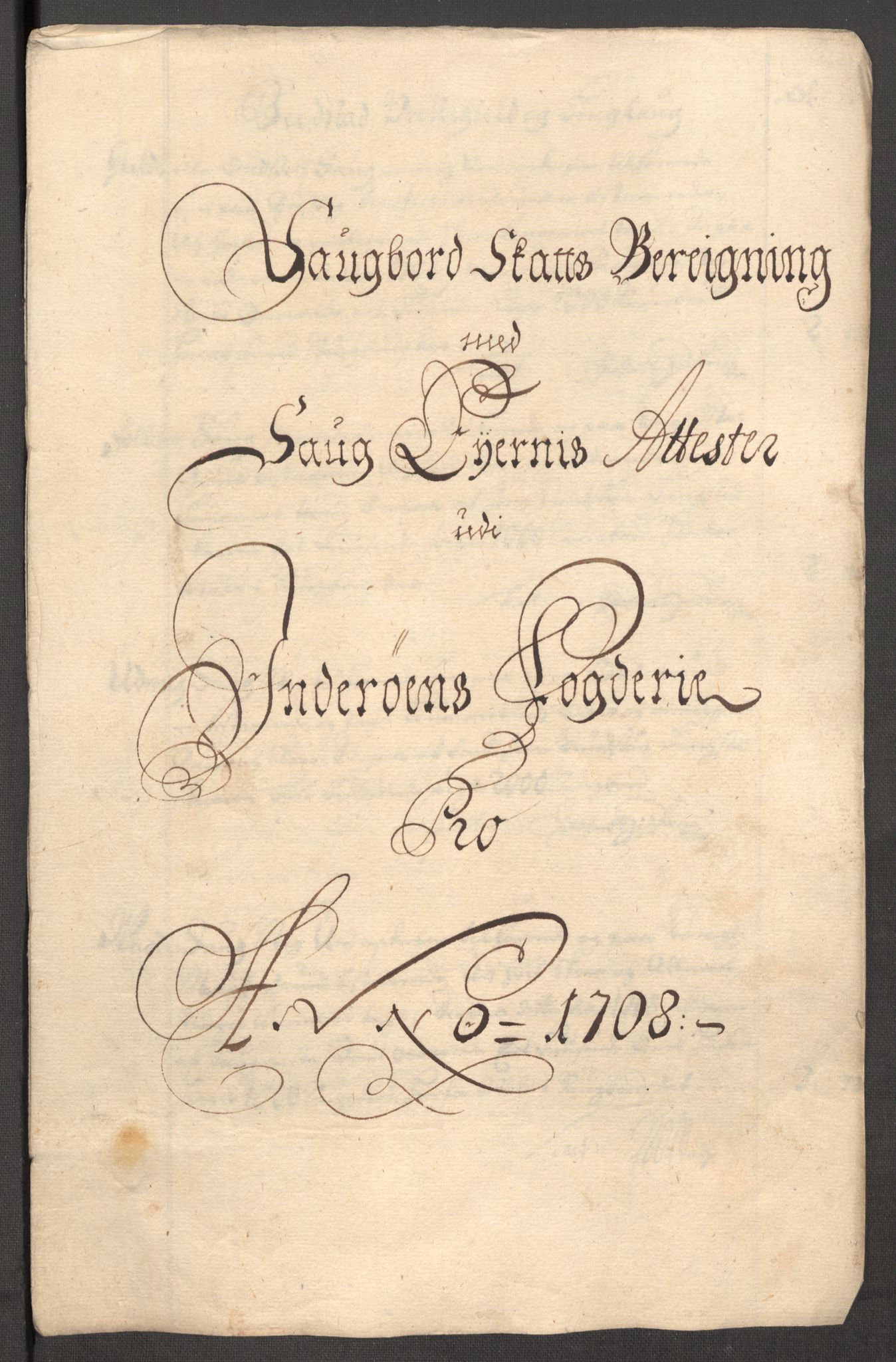 Rentekammeret inntil 1814, Reviderte regnskaper, Fogderegnskap, RA/EA-4092/R63/L4316: Fogderegnskap Inderøy, 1708, s. 127
