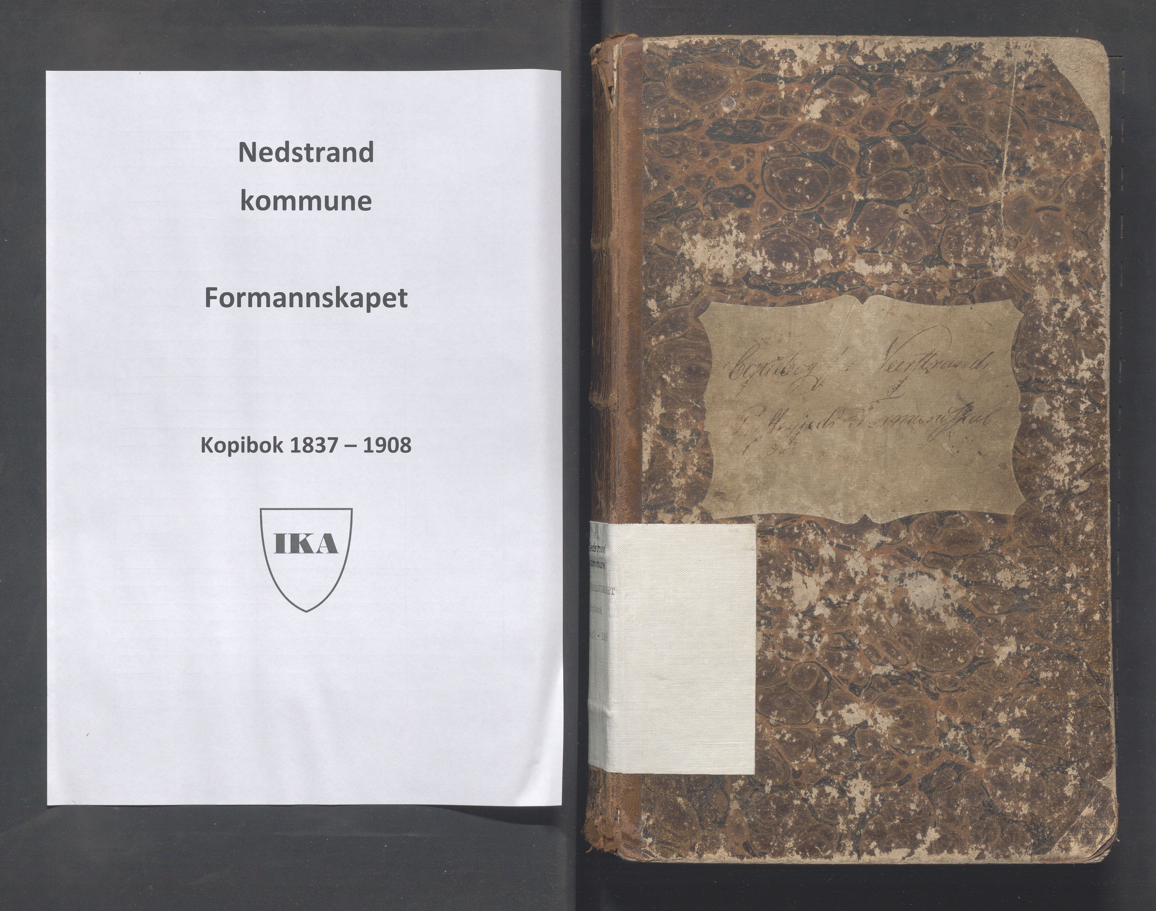 Nedstrand kommune - Formannskapet, IKAR/K-100244/B/L0001: Kopibok, 1837-1908