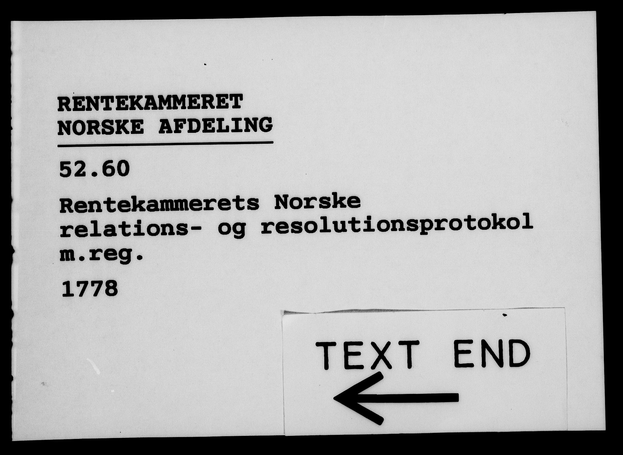 Rentekammeret, Kammerkanselliet, AV/RA-EA-3111/G/Gf/Gfa/L0060: Norsk relasjons- og resolusjonsprotokoll (merket RK 52.60), 1778, s. 642