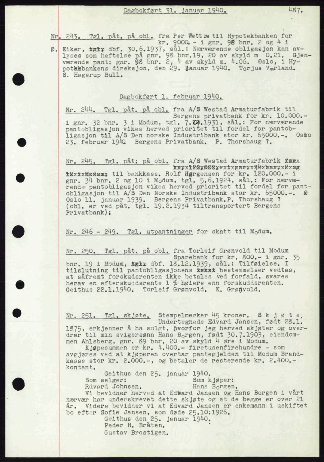 Eiker, Modum og Sigdal sorenskriveri, SAKO/A-123/G/Ga/Gab/L0041: Pantebok nr. A11, 1939-1940, Dagboknr: 243/1940