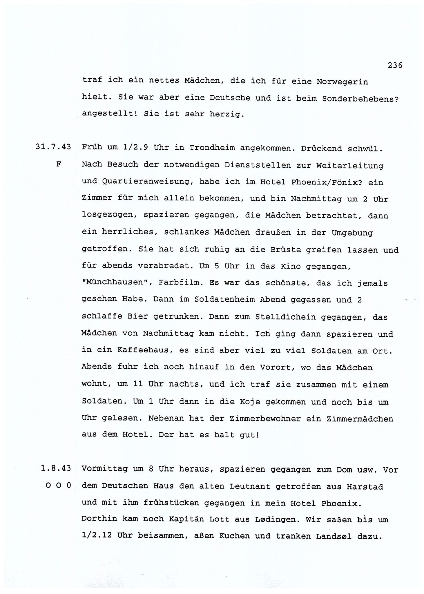 Dagbokopptegnelser av en tysk marineoffiser stasjonert i Norge , FMFB/A-1160/F/L0001: Dagbokopptegnelser av en tysk marineoffiser stasjonert i Norge, 1941-1944, s. 236