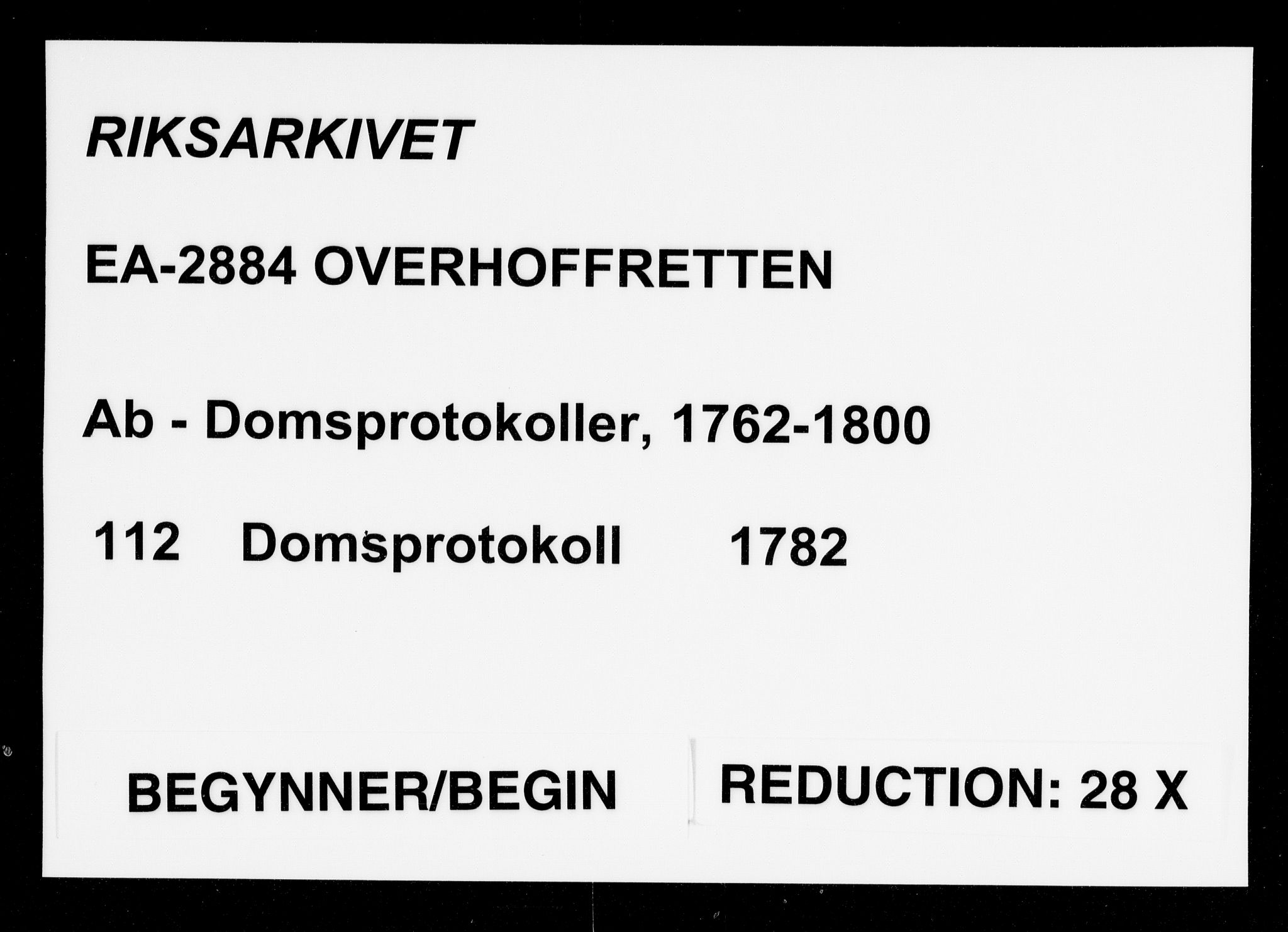 Overhoffretten 1667-1797, RA/EA-2884/Ab/L0112: Domsprotokoll, 1782