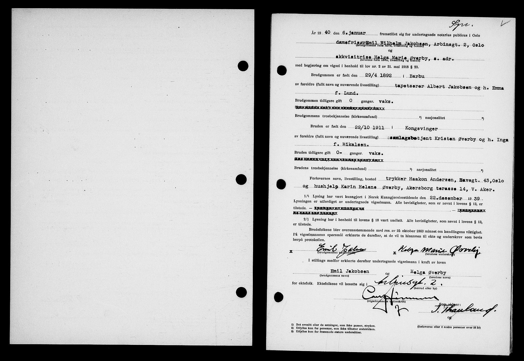Oslo byfogd avd. I, AV/SAO-A-10220/L/Lb/Lbb/L0033: Notarialprotokoll, rekke II: Vigsler, 1939-1940
