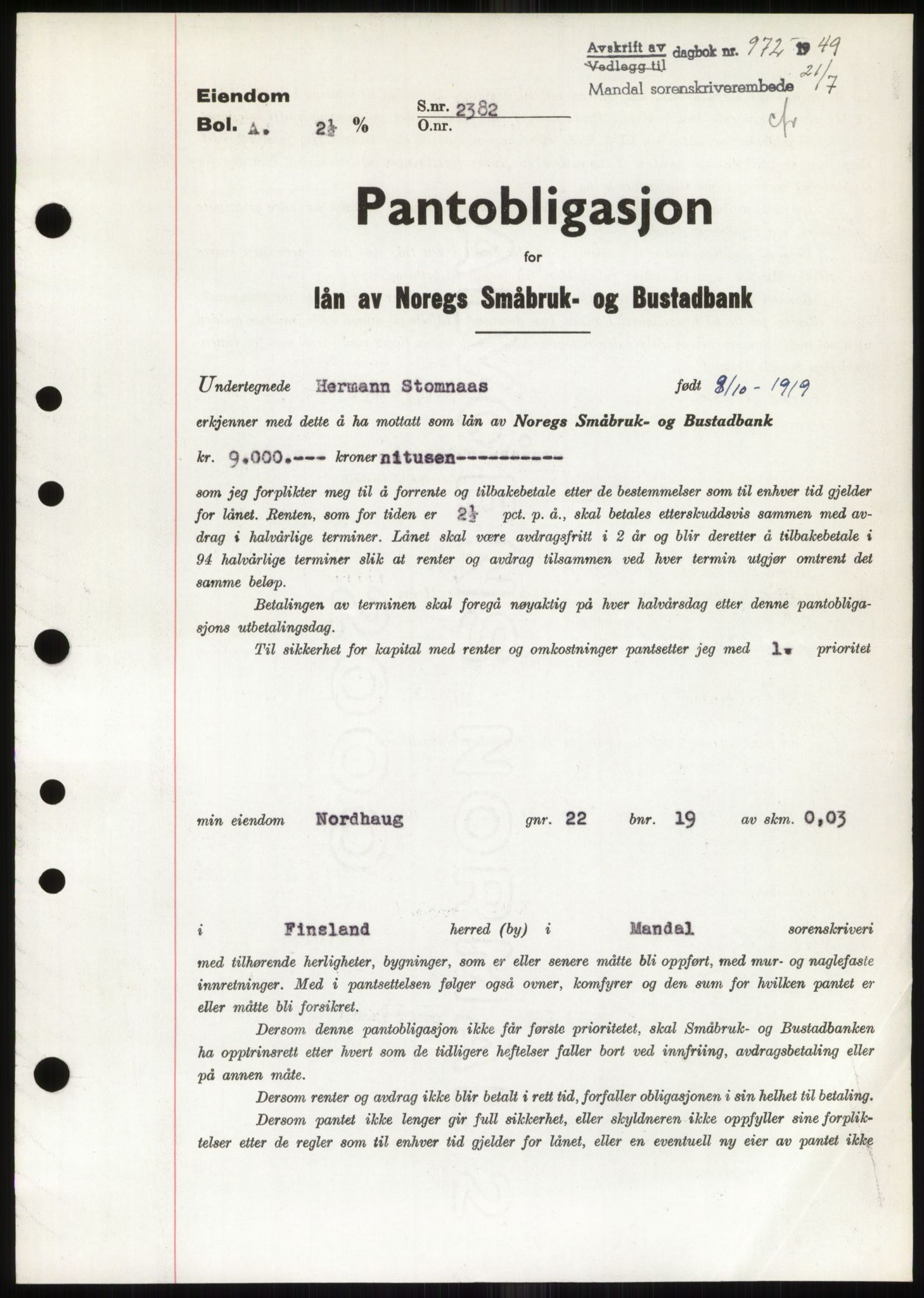 Mandal sorenskriveri, SAK/1221-0005/001/G/Gb/Gbb/L0002: Pantebok nr. B-2 - B-3, 1946-1950, Dagboknr: 972/1949