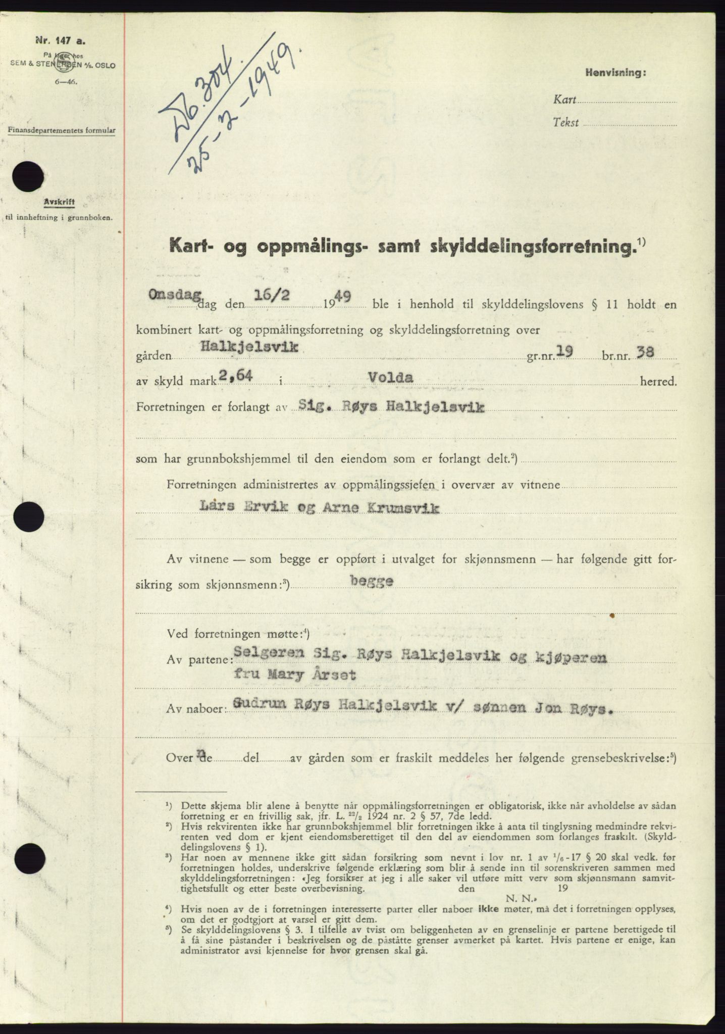 Søre Sunnmøre sorenskriveri, SAT/A-4122/1/2/2C/L0084: Pantebok nr. 10A, 1949-1949, Dagboknr: 304/1949