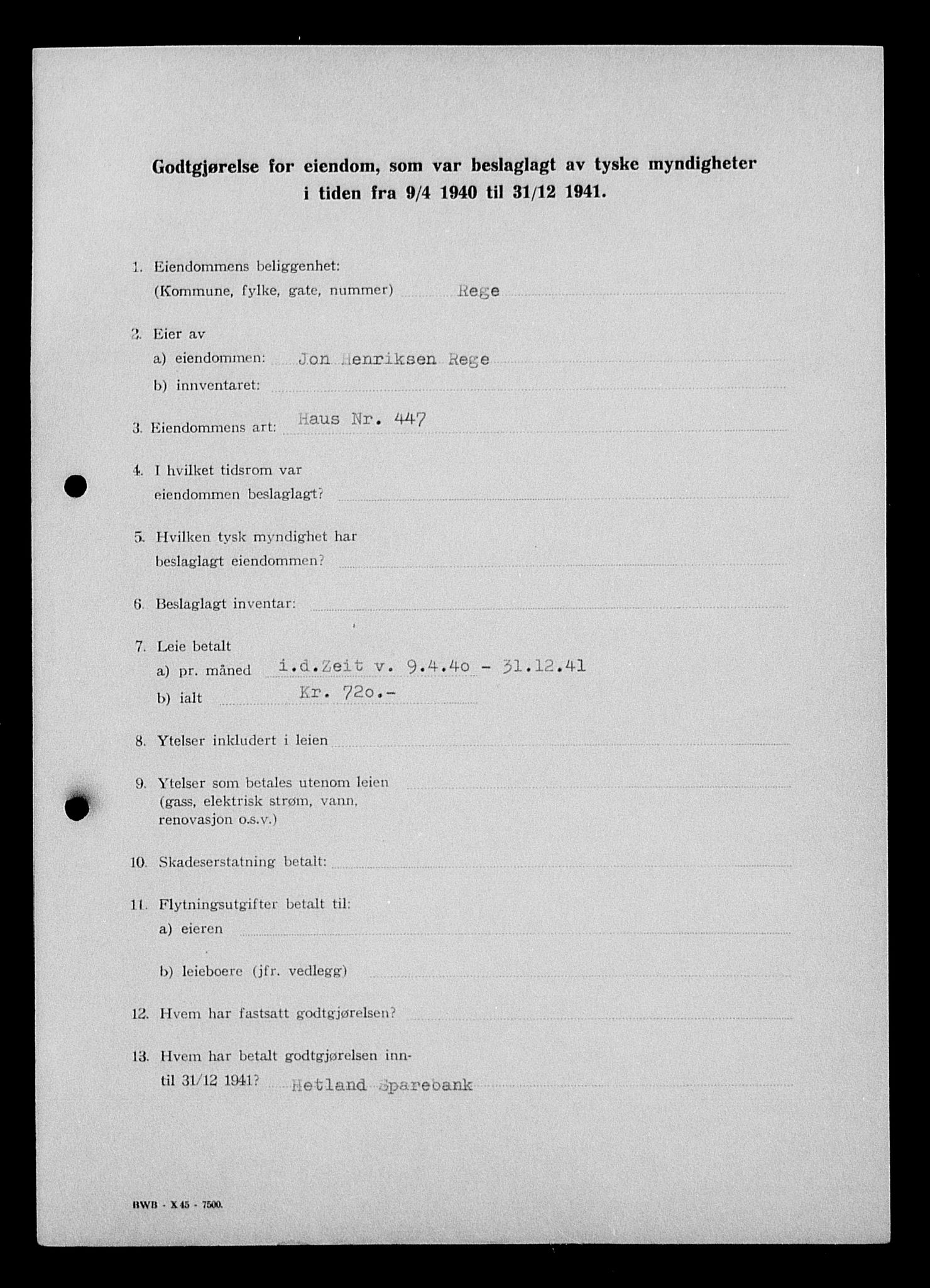 Justisdepartementet, Tilbakeføringskontoret for inndratte formuer, AV/RA-S-1564/I/L1015: Godtgjørelse for beslaglagt eiendom, 1940-1941, s. 80