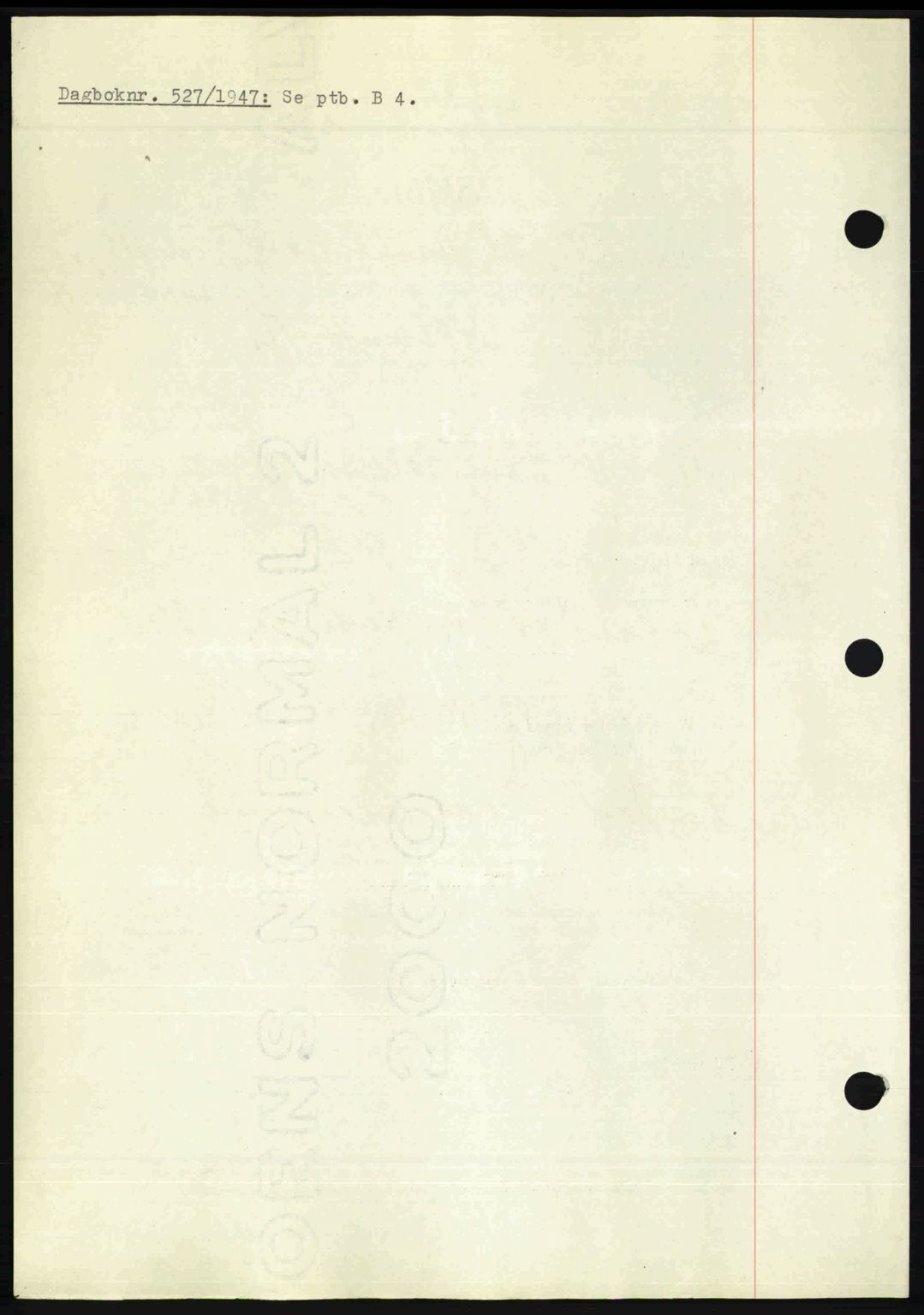Nedenes sorenskriveri, SAK/1221-0006/G/Gb/Gba/L0057: Pantebok nr. A9, 1947-1947, Dagboknr: 527/1947