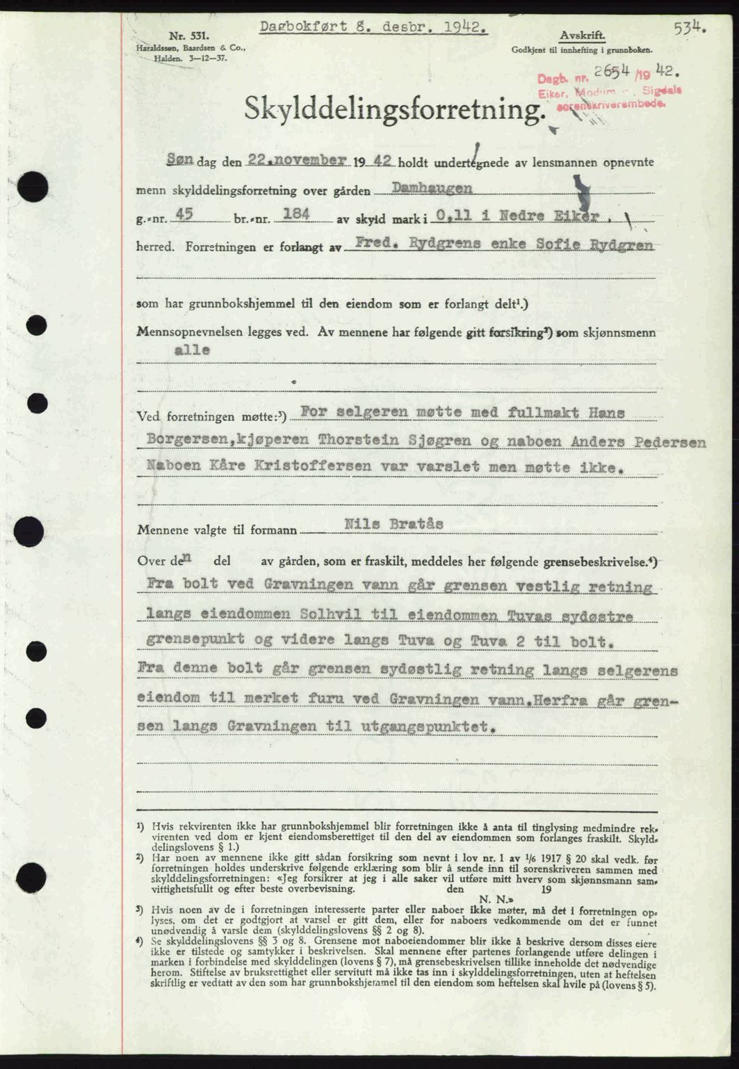 Eiker, Modum og Sigdal sorenskriveri, SAKO/A-123/G/Ga/Gab/L0047: Pantebok nr. A17, 1942-1943, Dagboknr: 2654/1942