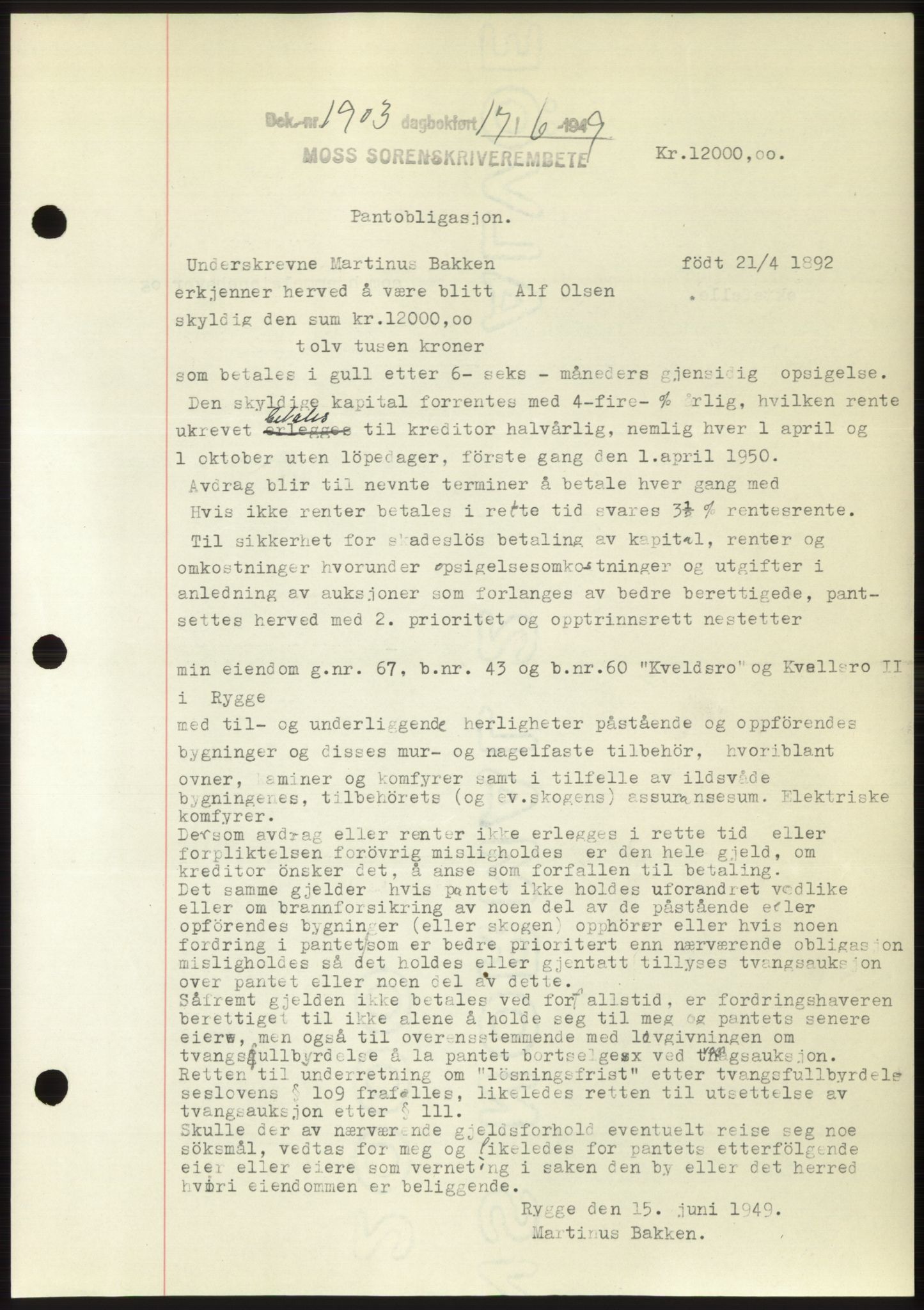 Moss sorenskriveri, SAO/A-10168: Pantebok nr. B22, 1949-1949, Dagboknr: 1903/1949