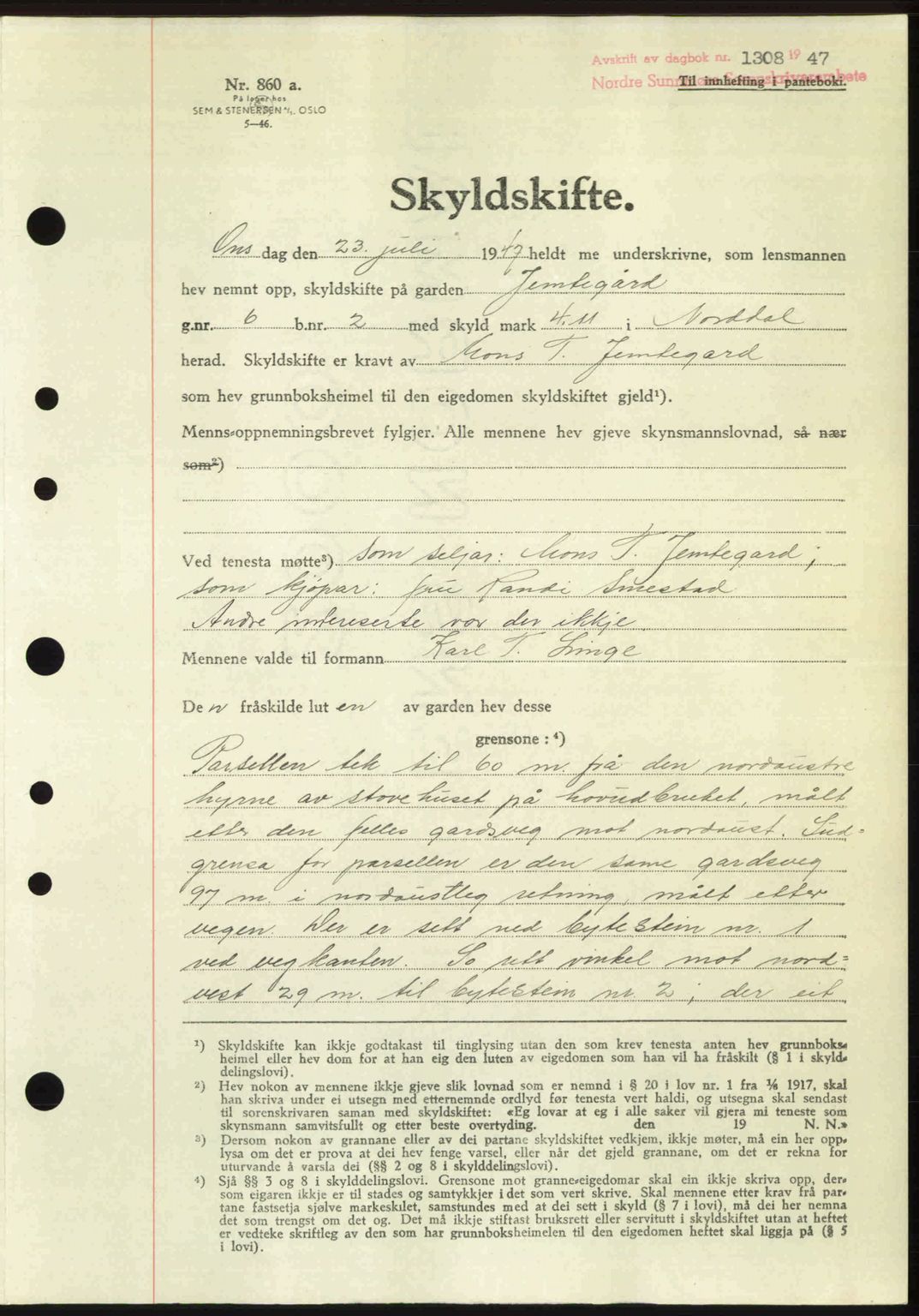 Nordre Sunnmøre sorenskriveri, AV/SAT-A-0006/1/2/2C/2Ca: Pantebok nr. A25, 1947-1947, Dagboknr: 1308/1947