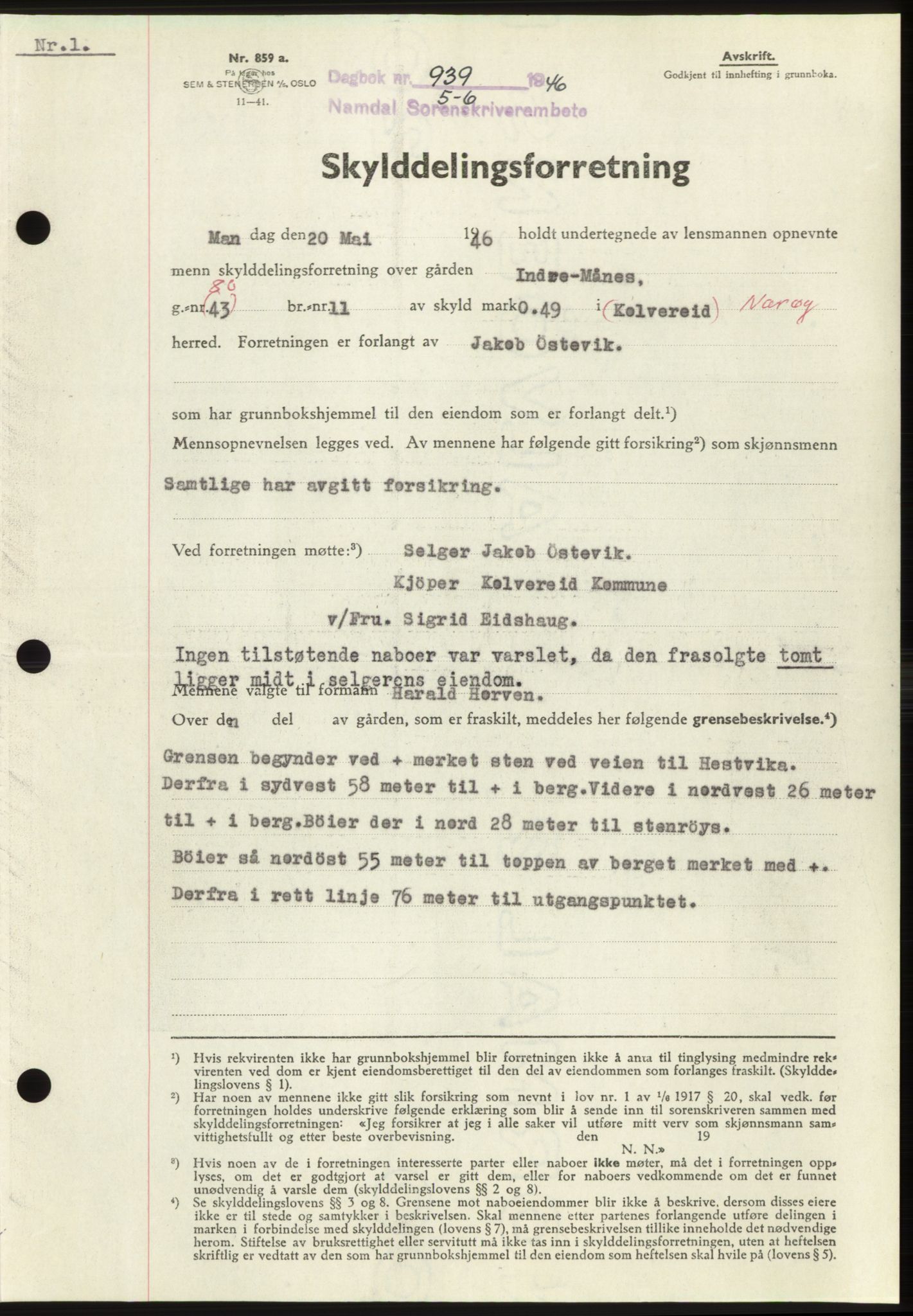 Namdal sorenskriveri, SAT/A-4133/1/2/2C: Pantebok nr. -, 1946-1946, Dagboknr: 939/1946