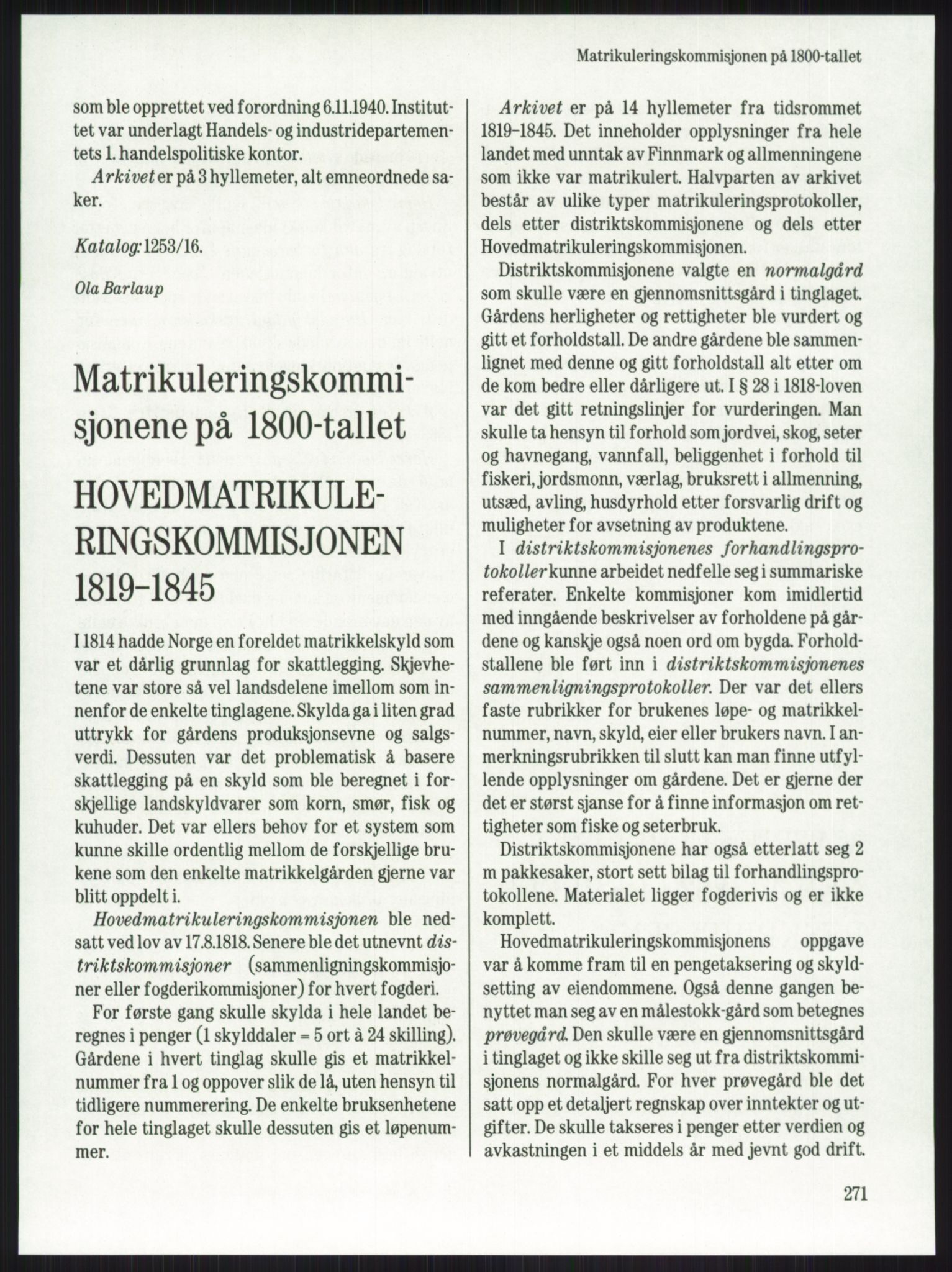 Publikasjoner utgitt av Arkivverket, PUBL/PUBL-001/A/0001: Knut Johannessen, Ole Kolsrud og Dag Mangset (red.): Håndbok for Riksarkivet (1992), 1992, s. 271