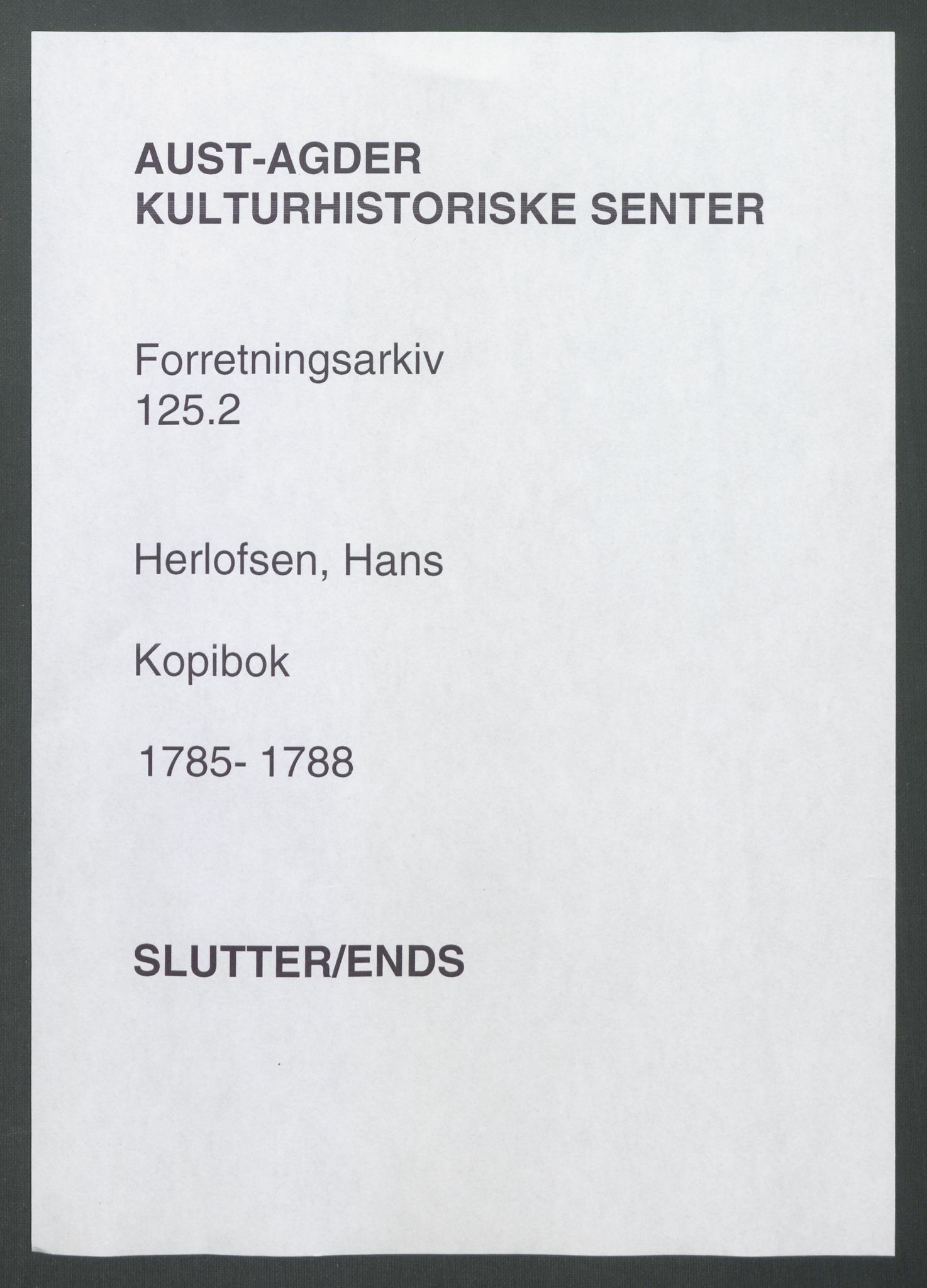 Samling av forretningsarkiv. A-Å, AAKS/PA-1060/F/Fa/L0125: Herlofson,Hans. Kopibok, 1785-1788, s. 195