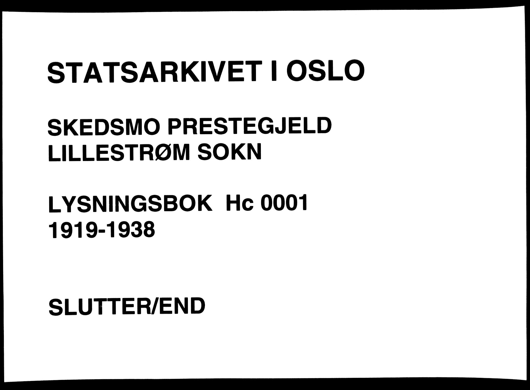Skedsmo prestekontor Kirkebøker, SAO/A-10033a/H/Hc/L0001: Lysningsprotokoll nr. III 1, 1919-1938