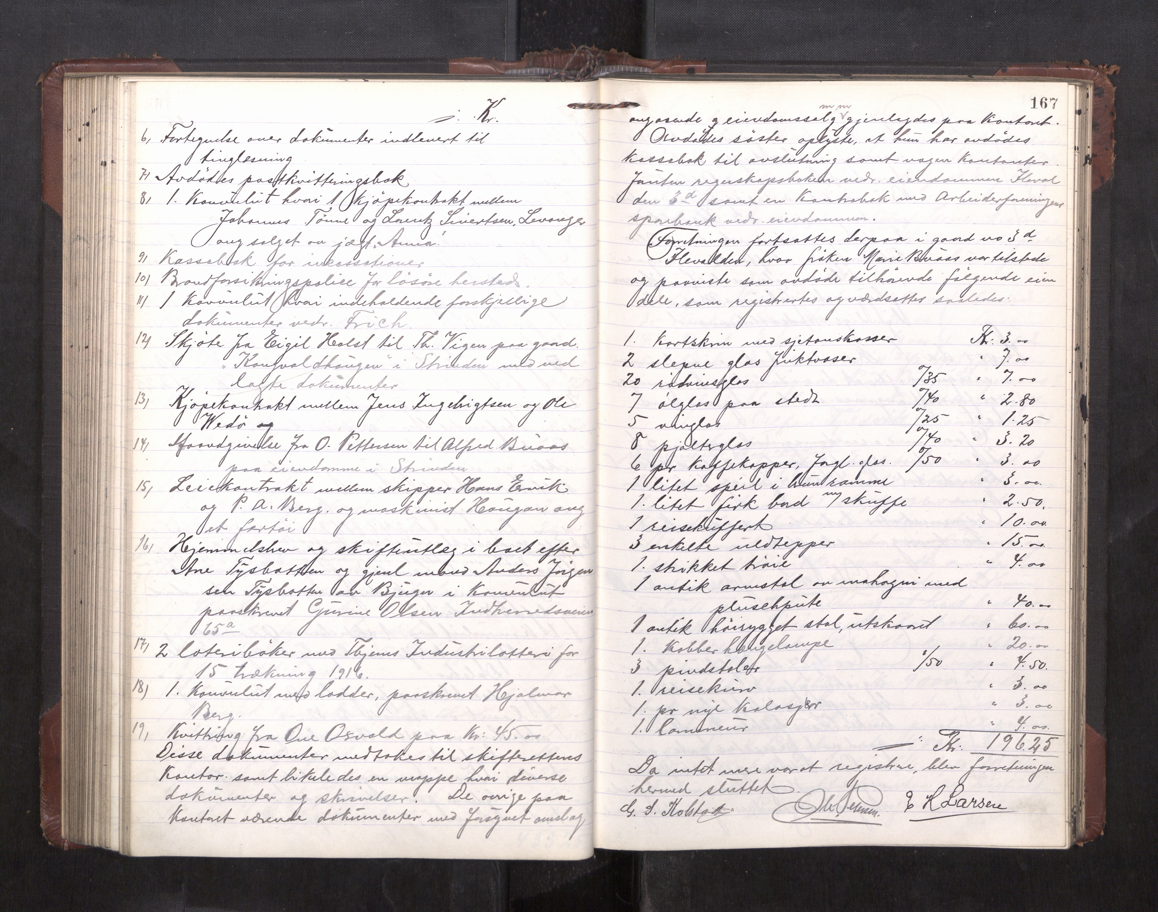 Trondheim byfogd, AV/SAT-A-0003/1/3/3C/L0036: Skifteregistreringsprotokoll - 14/4-24/9. (u/ register), 1915-1918, s. 167