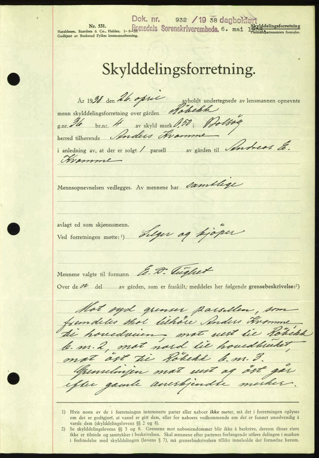 Romsdal sorenskriveri, SAT/A-4149/1/2/2C: Pantebok nr. A5, 1938-1938, Dagboknr: 932/1938
