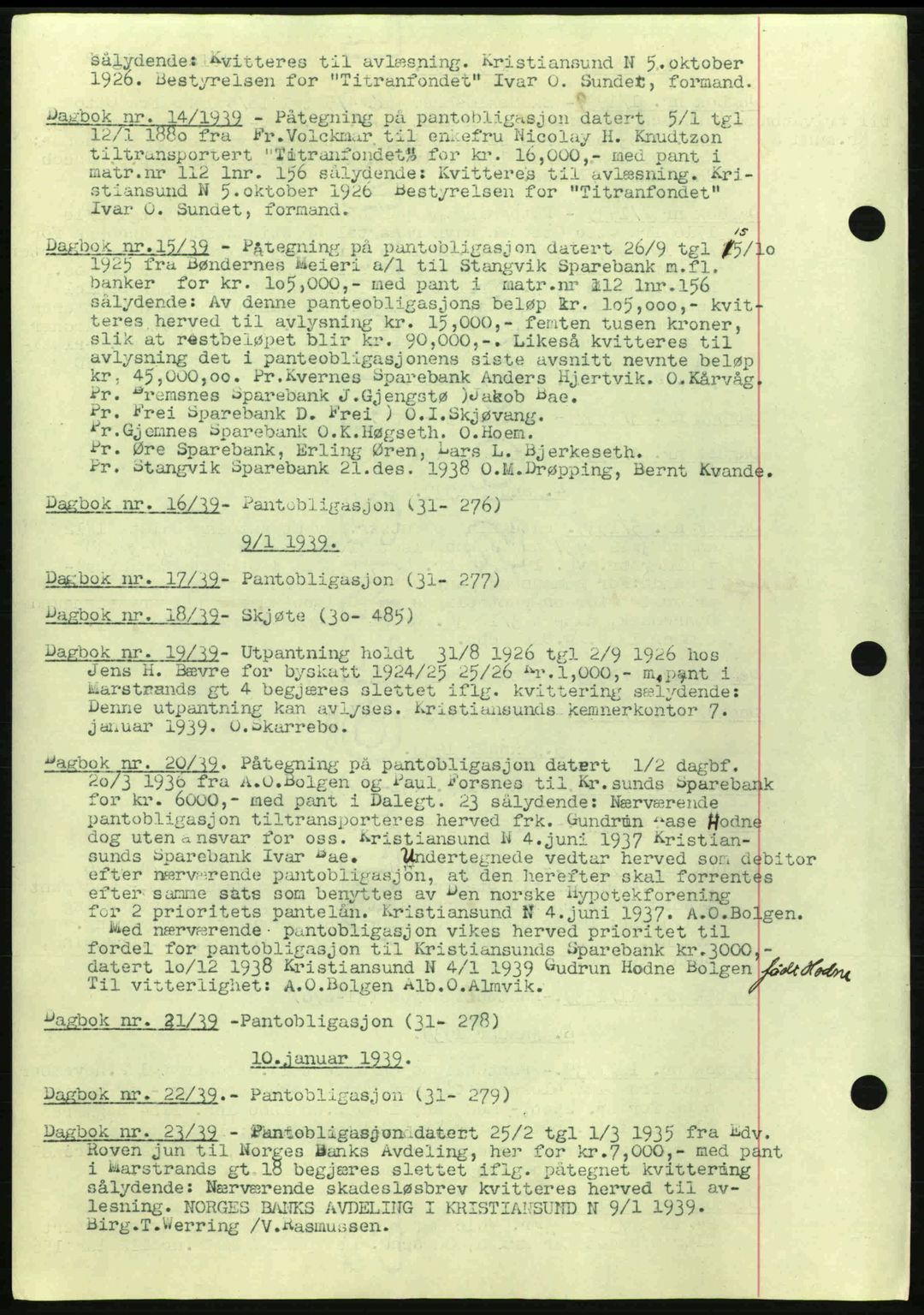 Kristiansund byfogd, AV/SAT-A-4587/A/27: Pantebok nr. 32a, 1938-1946, Dagboknr: 14/1939