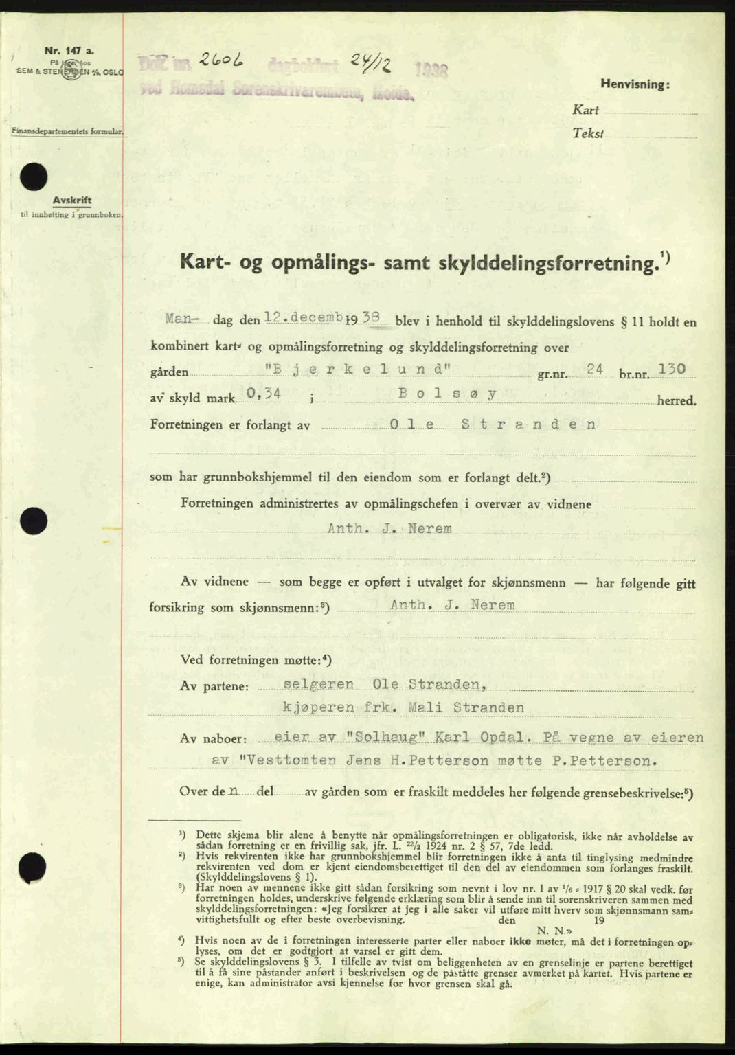 Romsdal sorenskriveri, AV/SAT-A-4149/1/2/2C: Pantebok nr. A6, 1938-1939, Dagboknr: 2606/1938