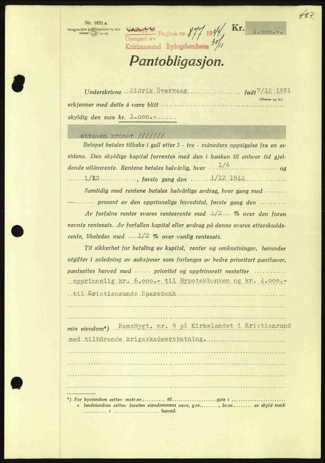 Kristiansund byfogd, AV/SAT-A-4587/A/27: Pantebok nr. 37-38, 1943-1945, Dagboknr: 877/1944