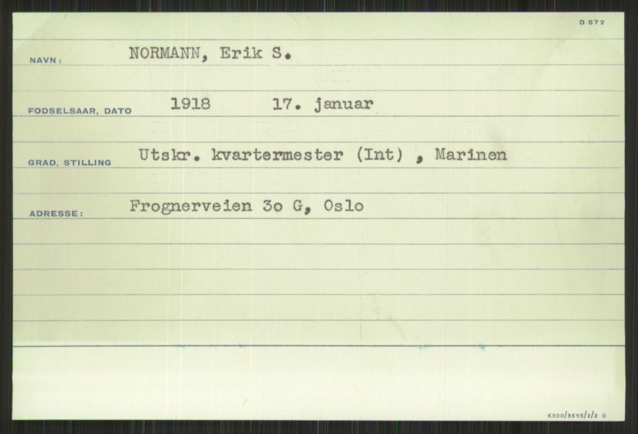 Forsvaret, Krigsdekorasjonskanselliet, RA/RAFA-5156/G/Ga/Gab/L0002: Normann - Aasen, 1944-1956