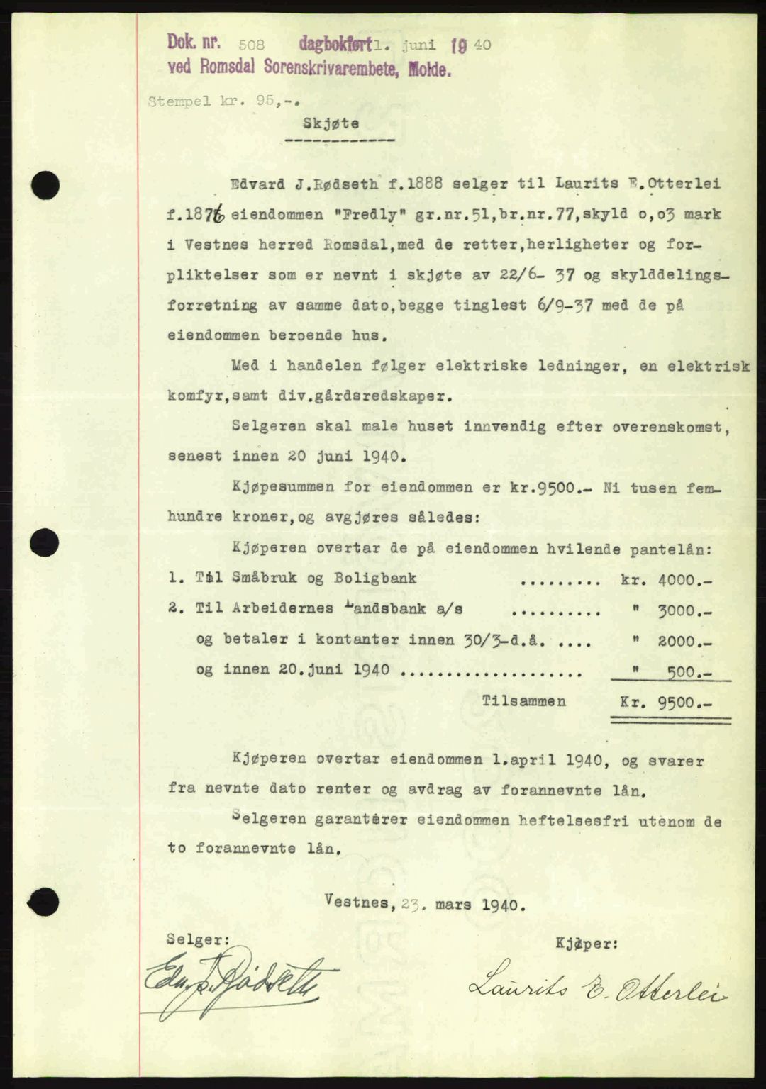 Romsdal sorenskriveri, AV/SAT-A-4149/1/2/2C: Pantebok nr. A8, 1939-1940, Dagboknr: 508/1940