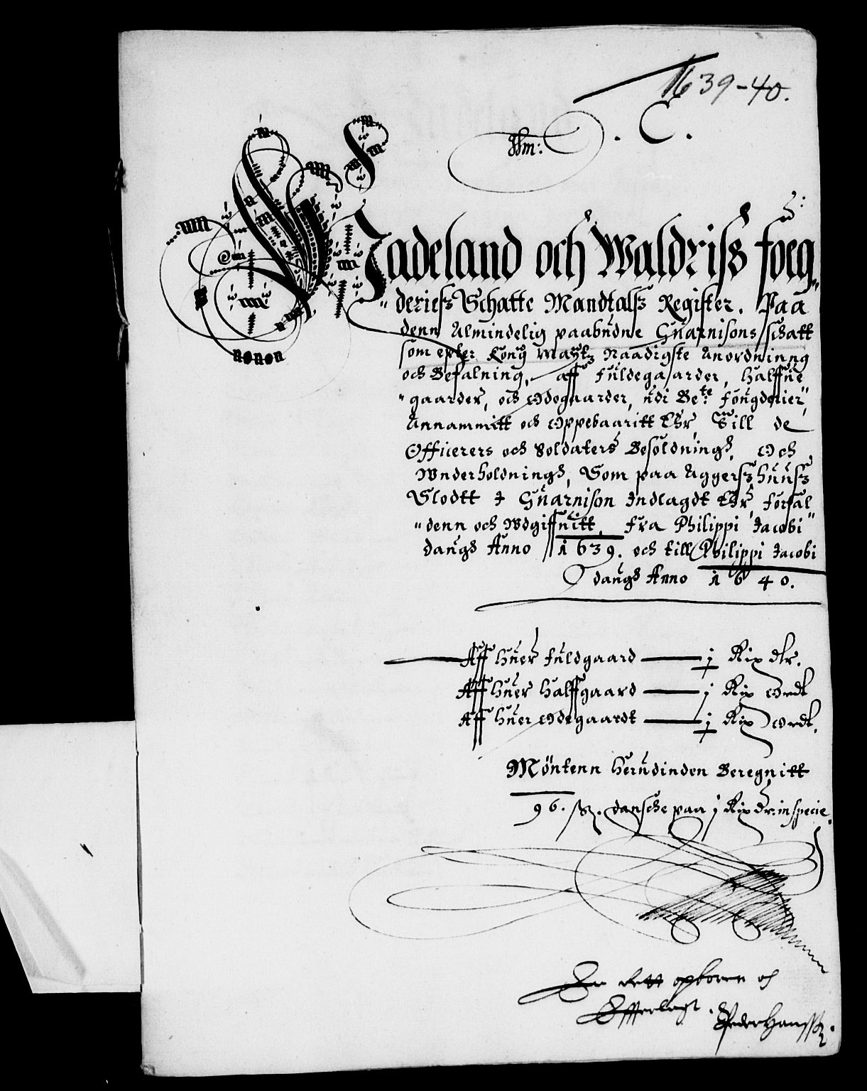 Rentekammeret inntil 1814, Reviderte regnskaper, Lensregnskaper, AV/RA-EA-5023/R/Rb/Rba/L0148: Akershus len, 1639-1640