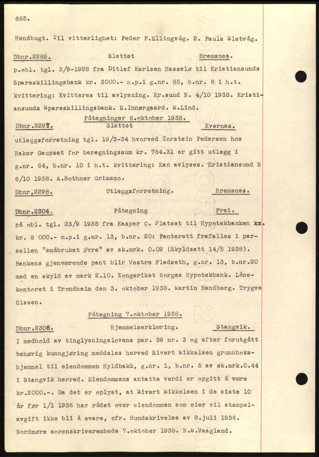 Nordmøre sorenskriveri, SAT/A-4132/1/2/2Ca: Pantebok nr. C80, 1936-1939, Dagboknr: 2289/1938