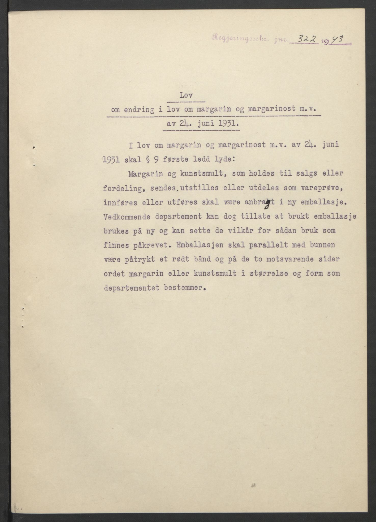 NS-administrasjonen 1940-1945 (Statsrådsekretariatet, de kommisariske statsråder mm), RA/S-4279/D/Db/L0099: Lover, 1943, s. 614