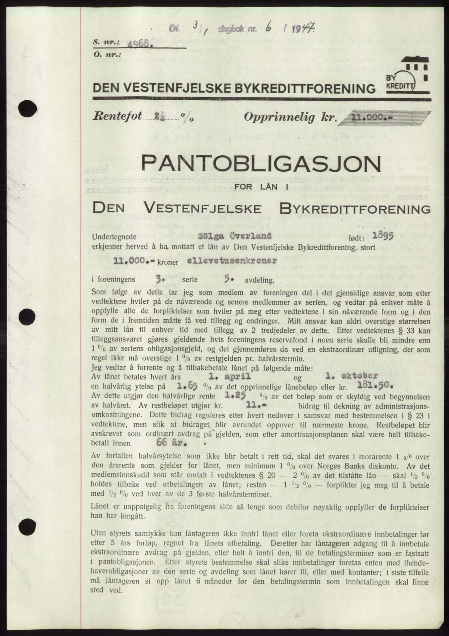 Jæren sorenskriveri, SAST/A-100310/03/G/Gba/L0093: Pantebok, 1947-1947, Dagboknr: 6/1947