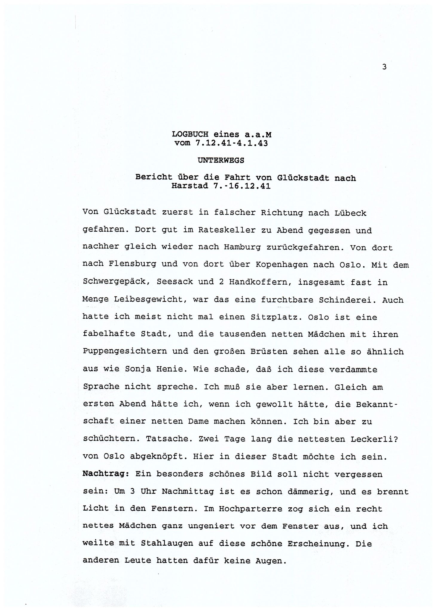 Dagbokopptegnelser av en tysk marineoffiser stasjonert i Norge , FMFB/A-1160/F/L0001: Dagbokopptegnelser av en tysk marineoffiser stasjonert i Norge, 1941-1944, s. 3