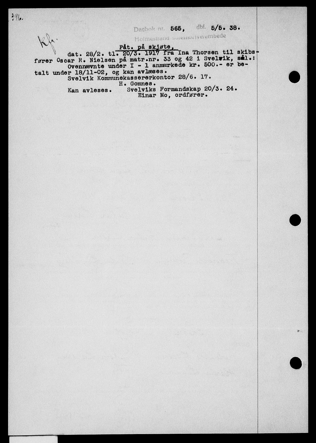 Holmestrand sorenskriveri, SAKO/A-67/G/Ga/Gaa/L0049: Pantebok nr. A-49, 1937-1938, Dagboknr: 565/1938