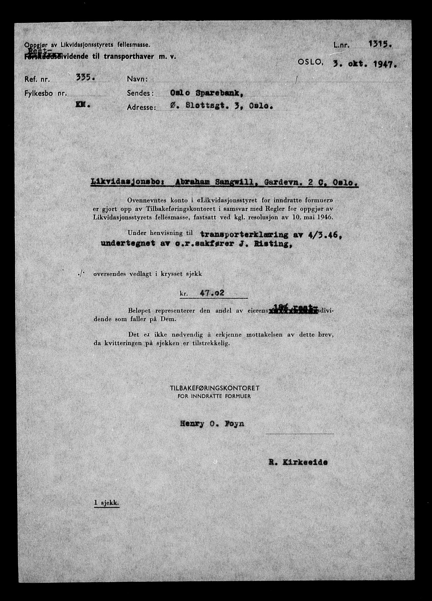 Justisdepartementet, Tilbakeføringskontoret for inndratte formuer, AV/RA-S-1564/H/Hc/Hcc/L0977: --, 1945-1947, s. 87