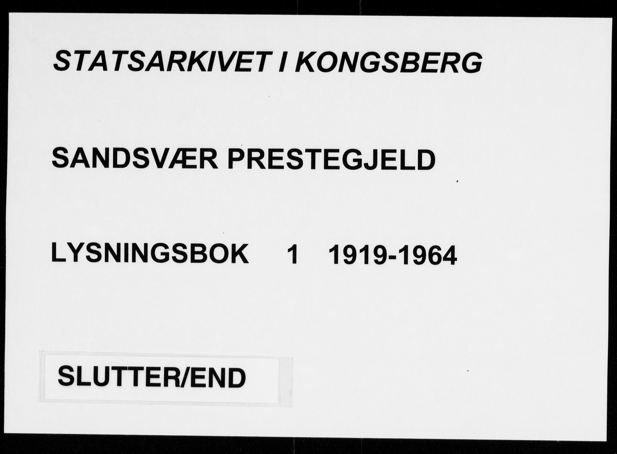 Sandsvær kirkebøker, AV/SAKO-A-244/H/Ha/L0001: Lysningsprotokoll nr. 1, 1919-1964