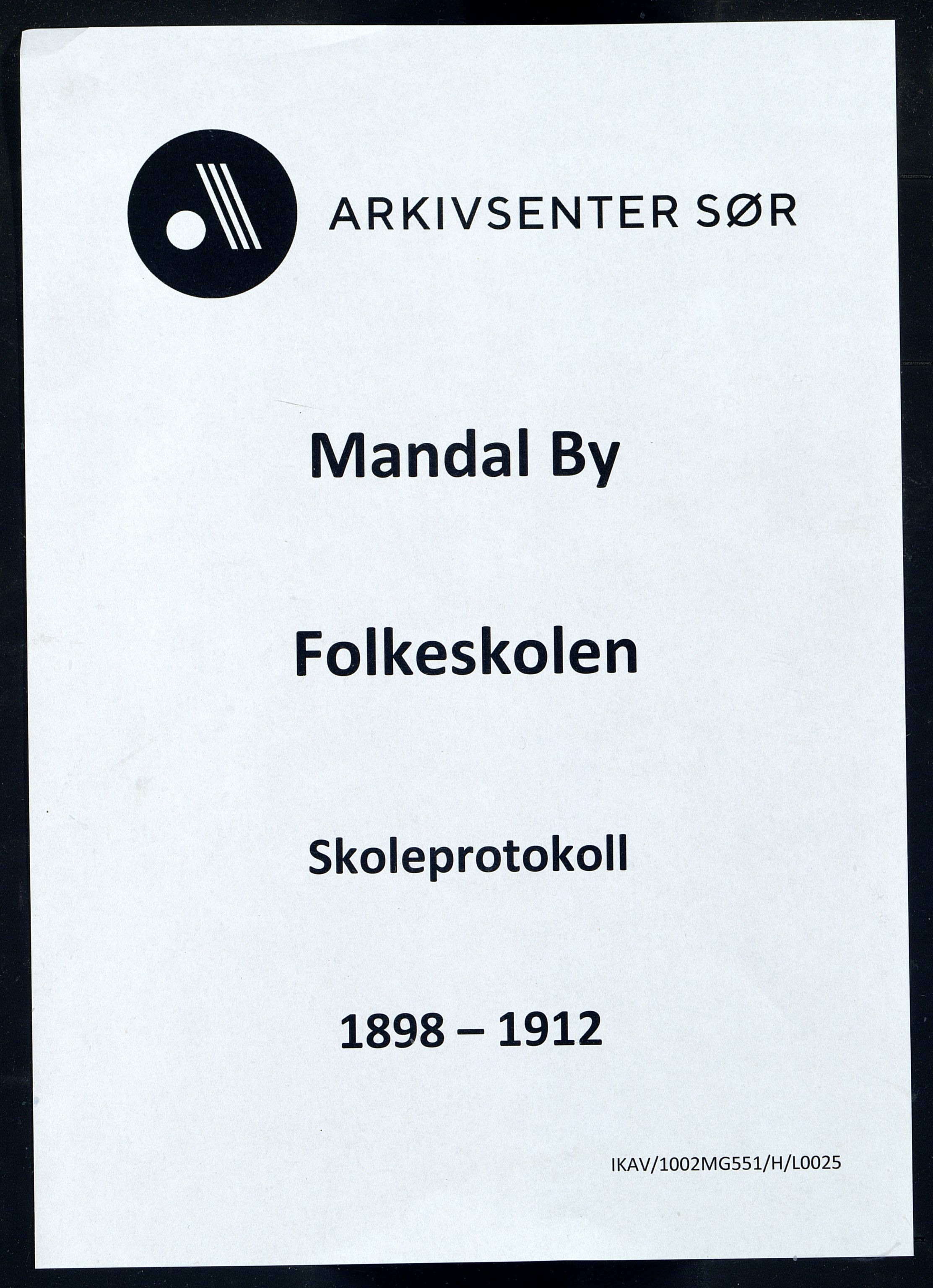 Mandal By - Mandal Allmueskole/Folkeskole/Skole, IKAV/1002MG551/H/L0025: Skoleprotokoll, 1898-1912