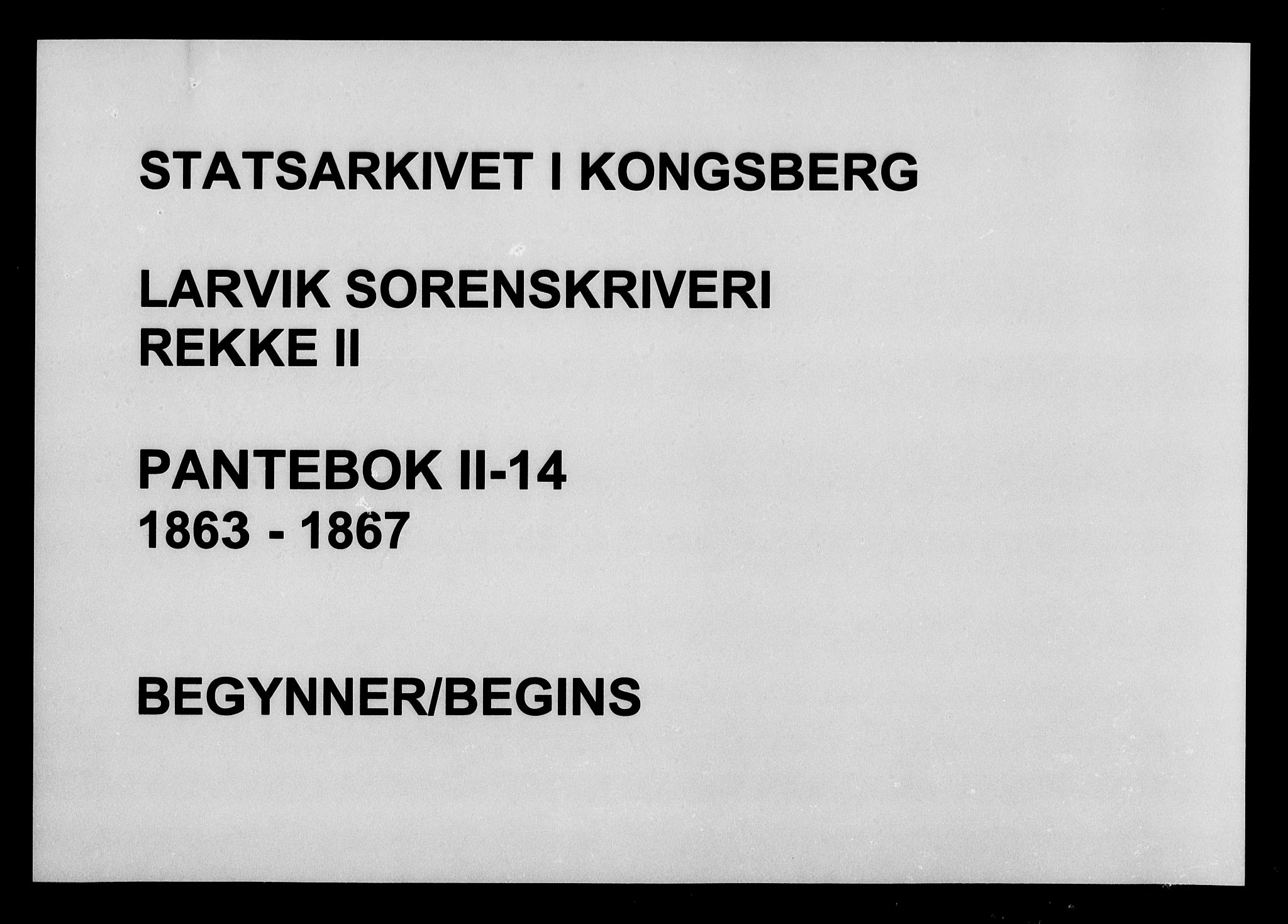 Larvik sorenskriveri, SAKO/A-83/G/Ga/Gab/L0014: Pantebok nr. II 14, 1863-1867