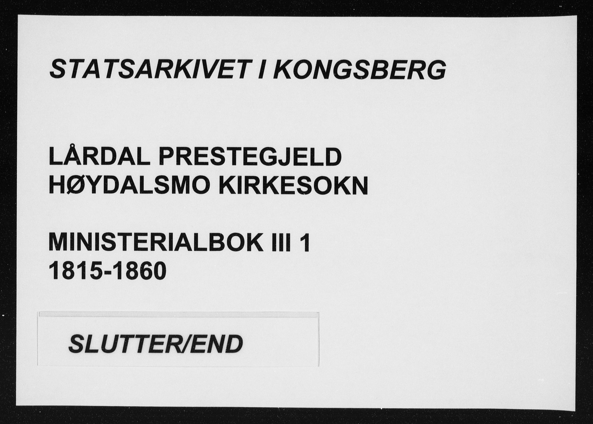 Lårdal kirkebøker, AV/SAKO-A-284/F/Fc/L0001: Ministerialbok nr. III 1, 1815-1860