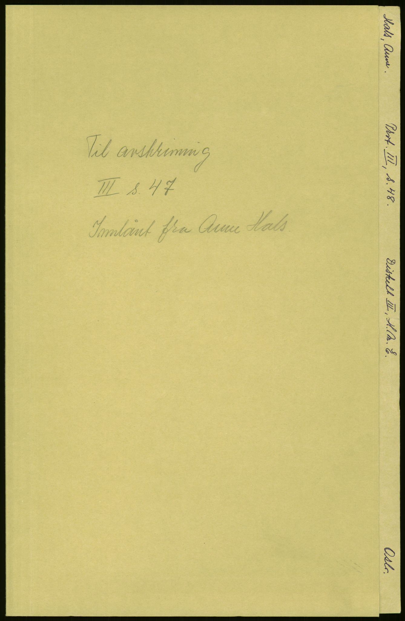 Samlinger til kildeutgivelse, Amerikabrevene, AV/RA-EA-4057/F/L0003: Innlån fra Oslo: Hals - Steen, 1838-1914, s. 1