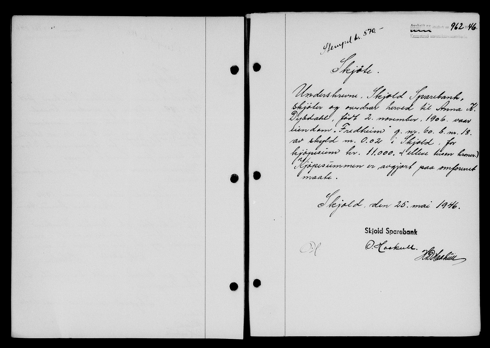 Karmsund sorenskriveri, AV/SAST-A-100311/01/II/IIB/L0085: Pantebok nr. 66A, 1946-1946, Dagboknr: 962/1946