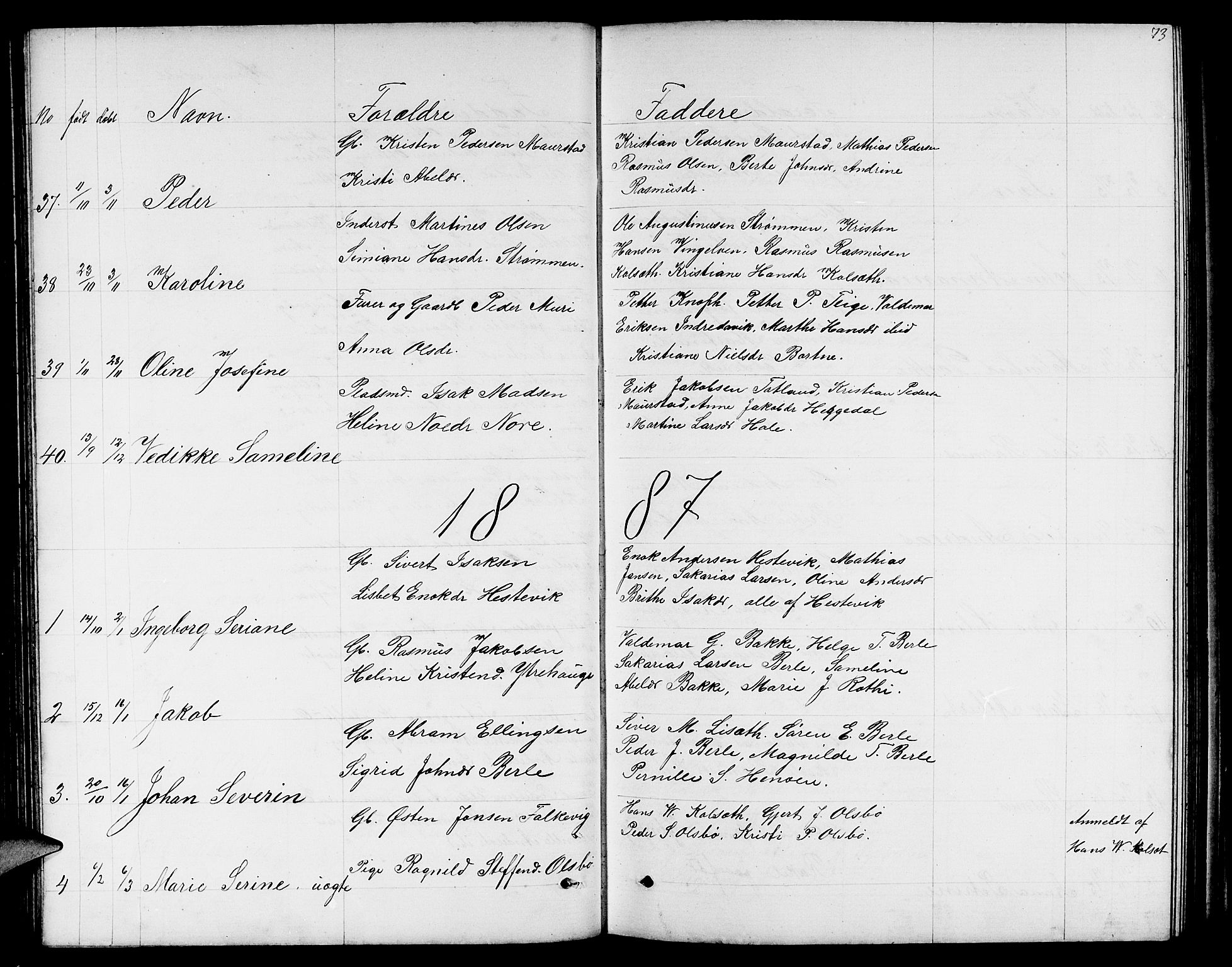 Davik sokneprestembete, AV/SAB-A-79701/H/Hab/Habc/L0001: Klokkerbok nr. C 1, 1866-1888, s. 73