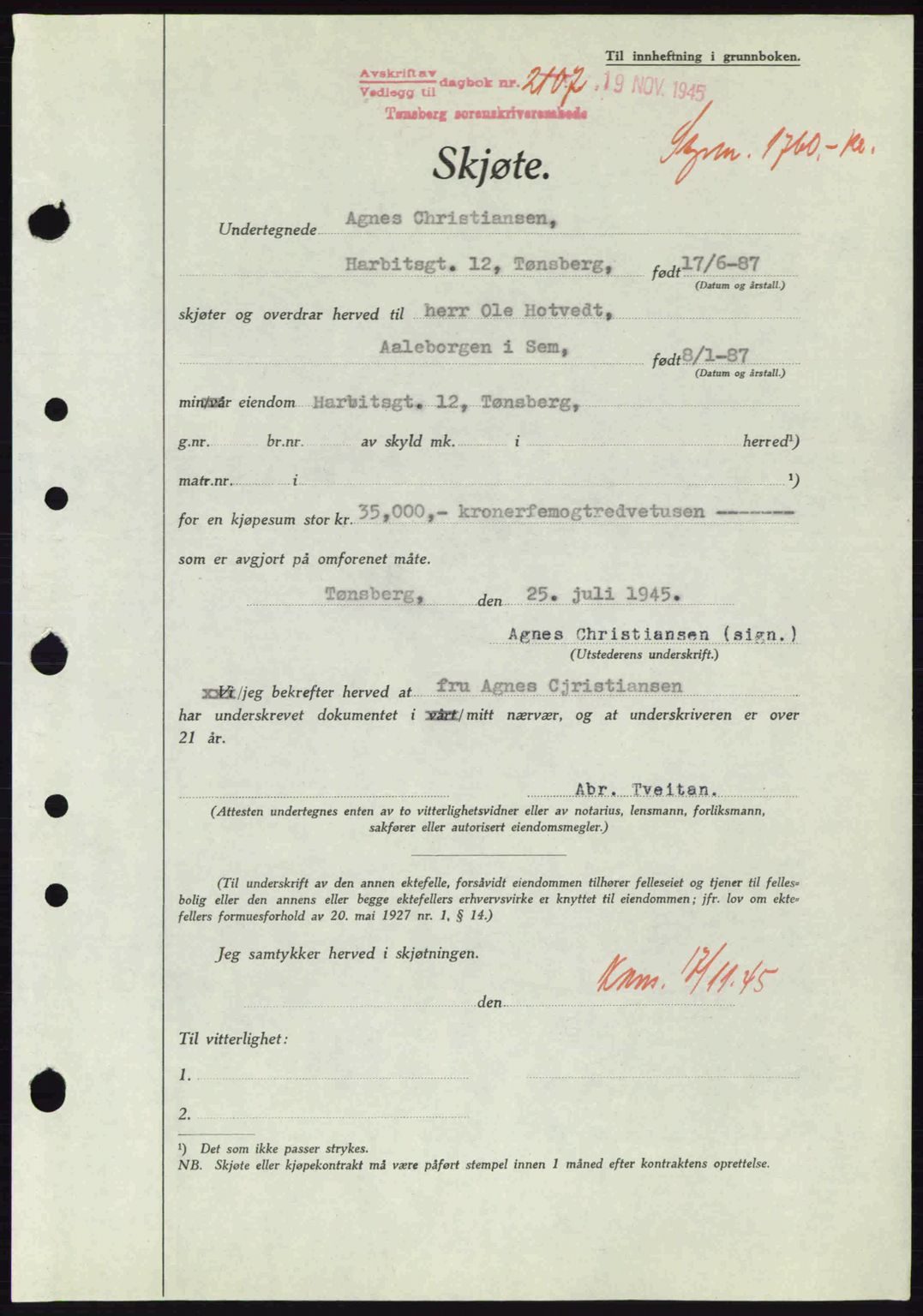 Tønsberg sorenskriveri, AV/SAKO-A-130/G/Ga/Gaa/L0017a: Pantebok nr. A17a, 1945-1945, Dagboknr: 2107/1945