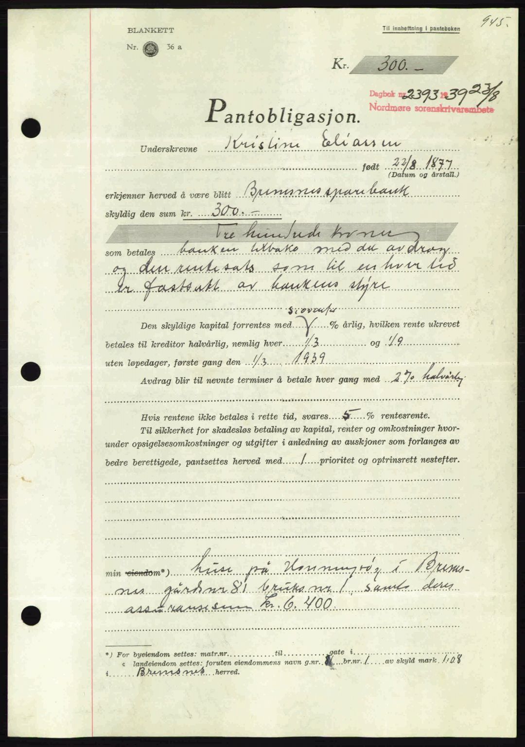 Nordmøre sorenskriveri, AV/SAT-A-4132/1/2/2Ca: Pantebok nr. B85, 1939-1939, Dagboknr: 2393/1939