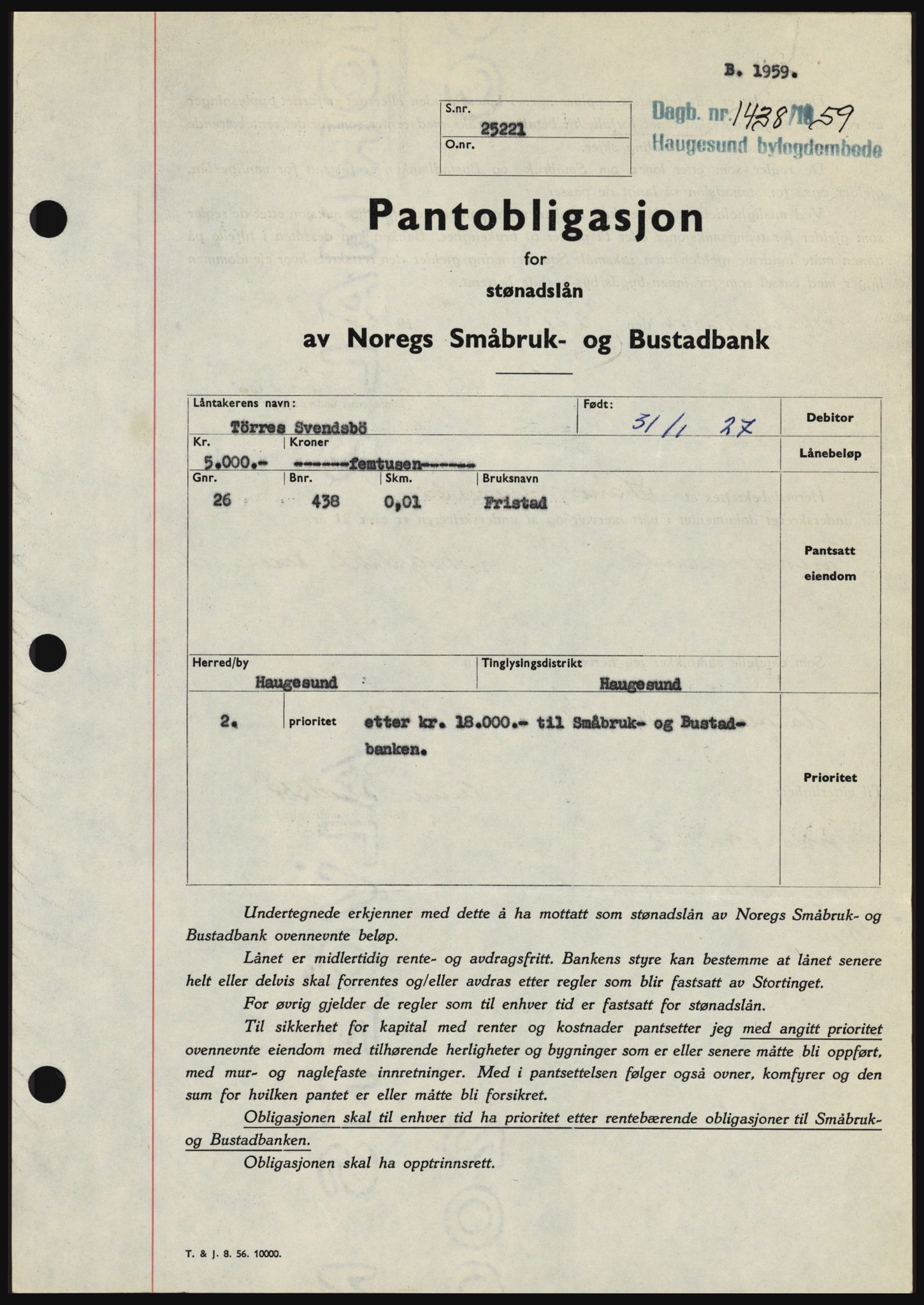 Haugesund tingrett, SAST/A-101415/01/II/IIC/L0045: Pantebok nr. B 45, 1959-1959, Dagboknr: 1438/1959